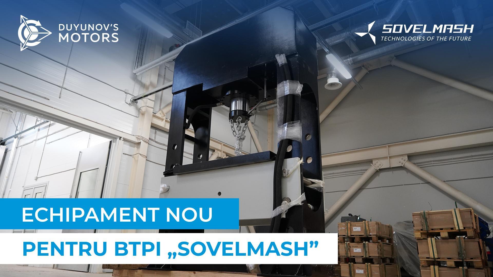 La „Sovelmash” au fost livrate o presă hidraulică și un strung