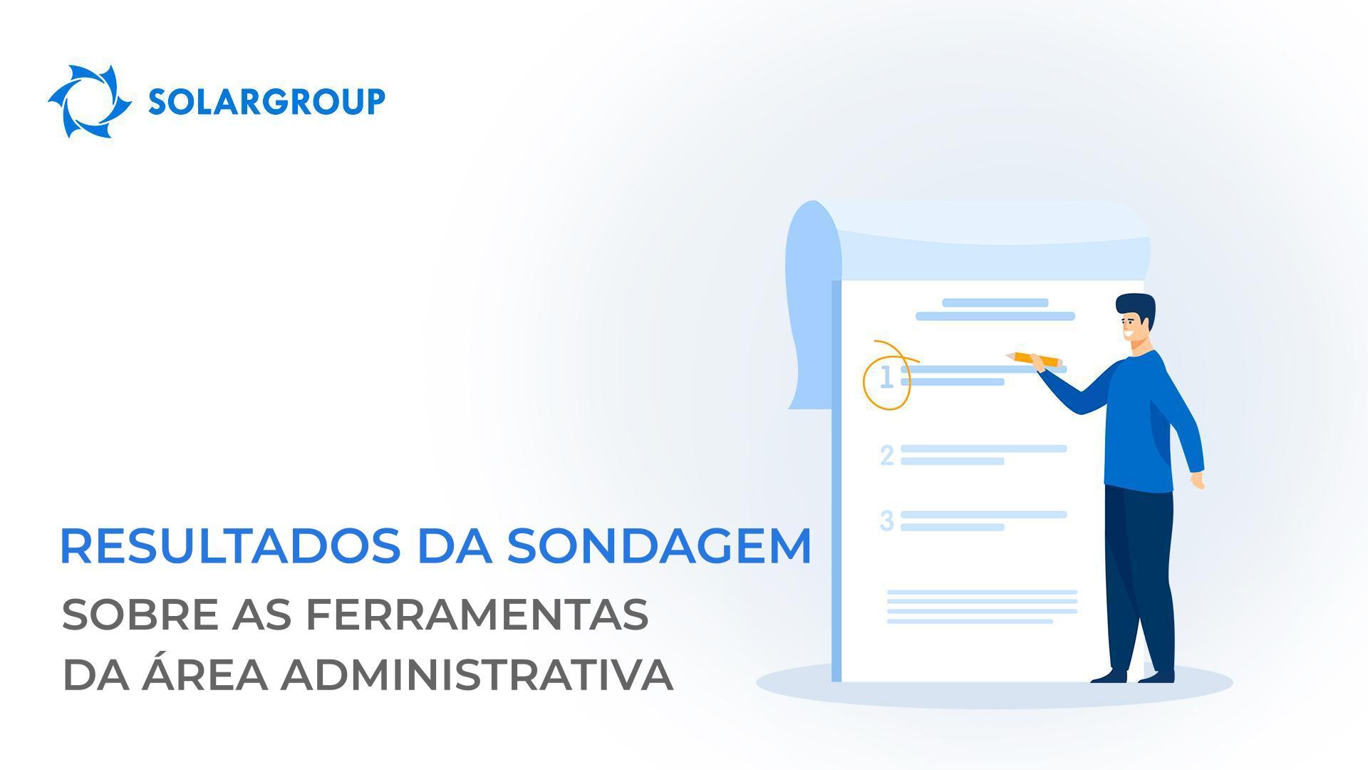 Resultados da sondagem sobre as ferramentas da área administrativa