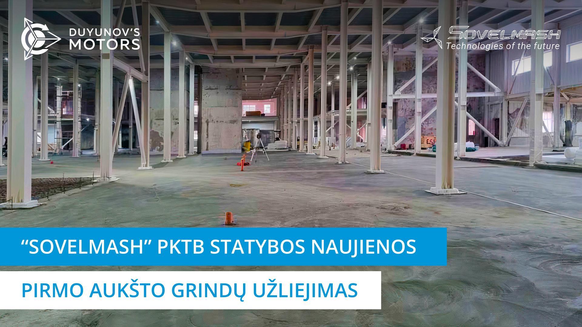 Kaip juda grindų užliejimas pirmame „Sovelmash“ PKTB aukšte?