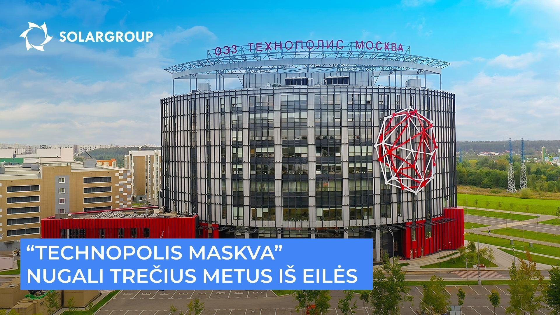 „Technopolis Maskva“: vėl pirmoji vieta Rusijos SEZ reitinge!