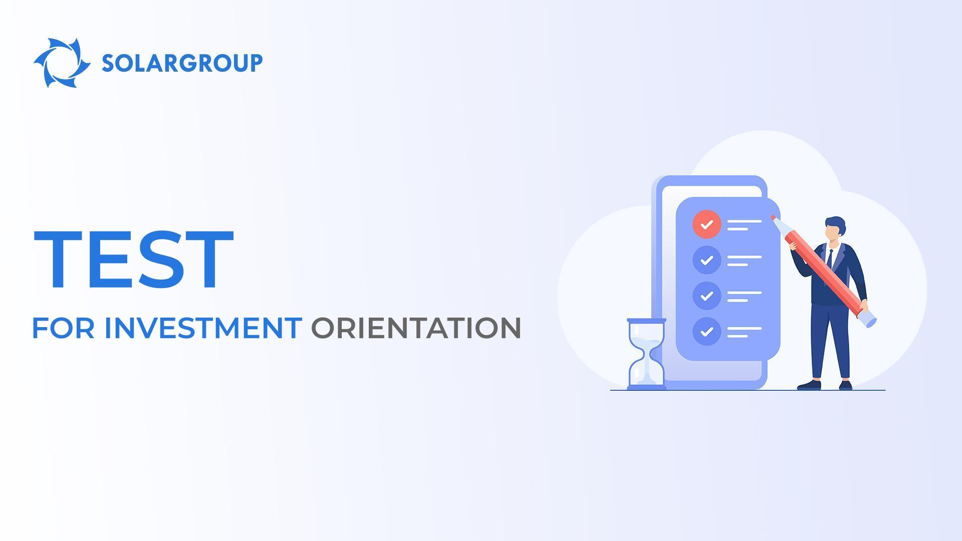 Test for INVESTMENT orientation