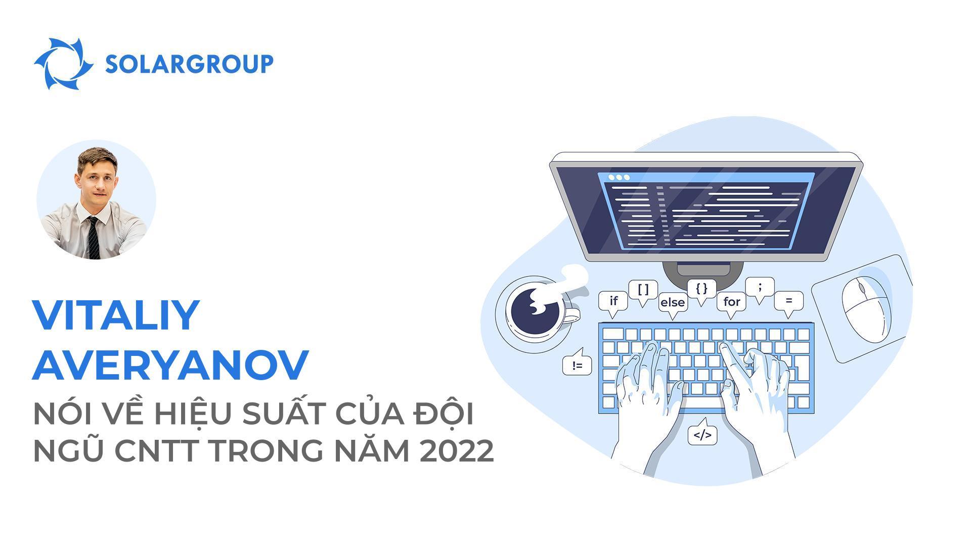 Thiết lập lại hoàn toàn: Hiệu suất và kế hoạch của đội ngũ CNTT SOLARGROUP