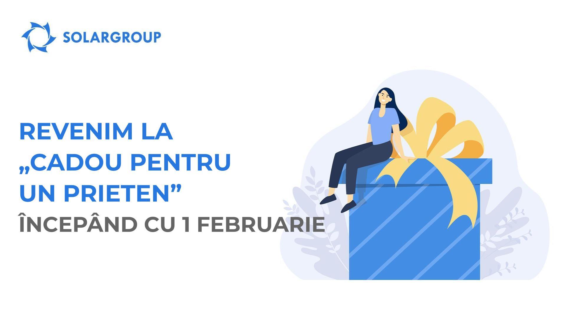 Revenim la opțiunea „Cadou pentru un prieten” începând cu 1 februarie