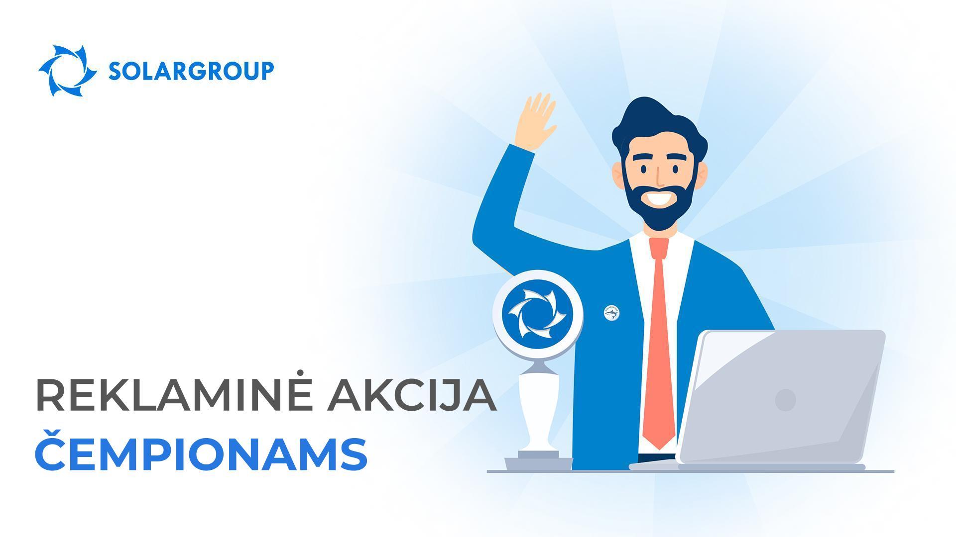 Reklaminė akcija čempionams!