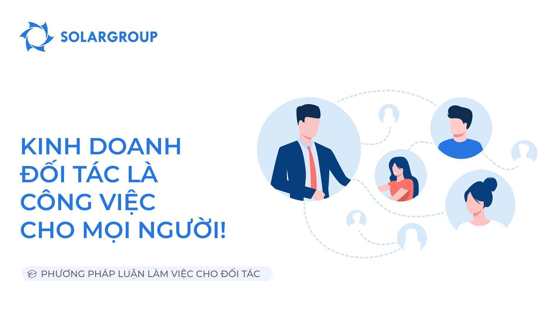 Kinh doanh đối tác là công việc dành cho tất cả mọi người! | Phương pháp luận làm việc của đối tác