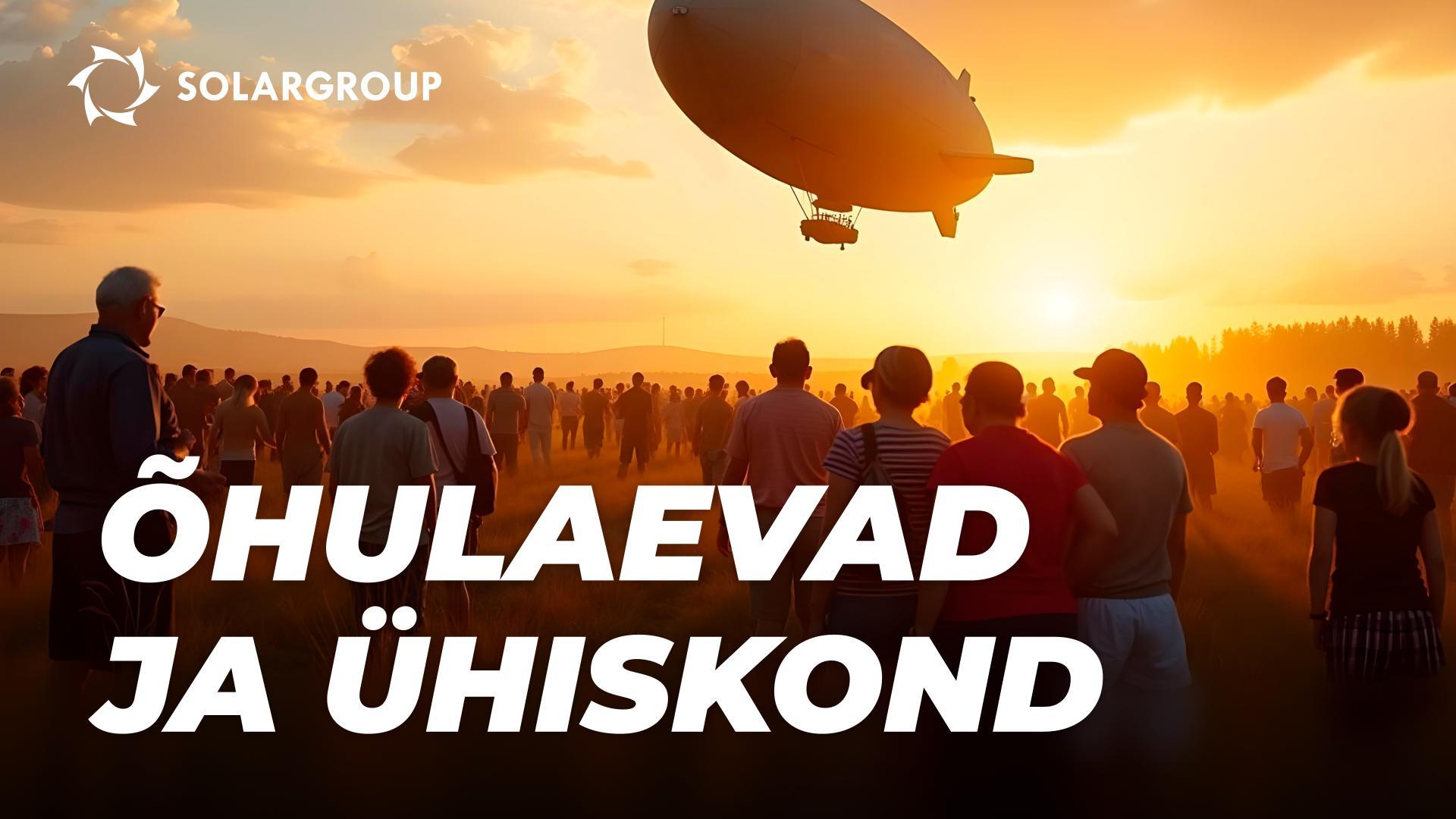 Uue põlvkonna õhulaevade ühiskondlik kasulikkus