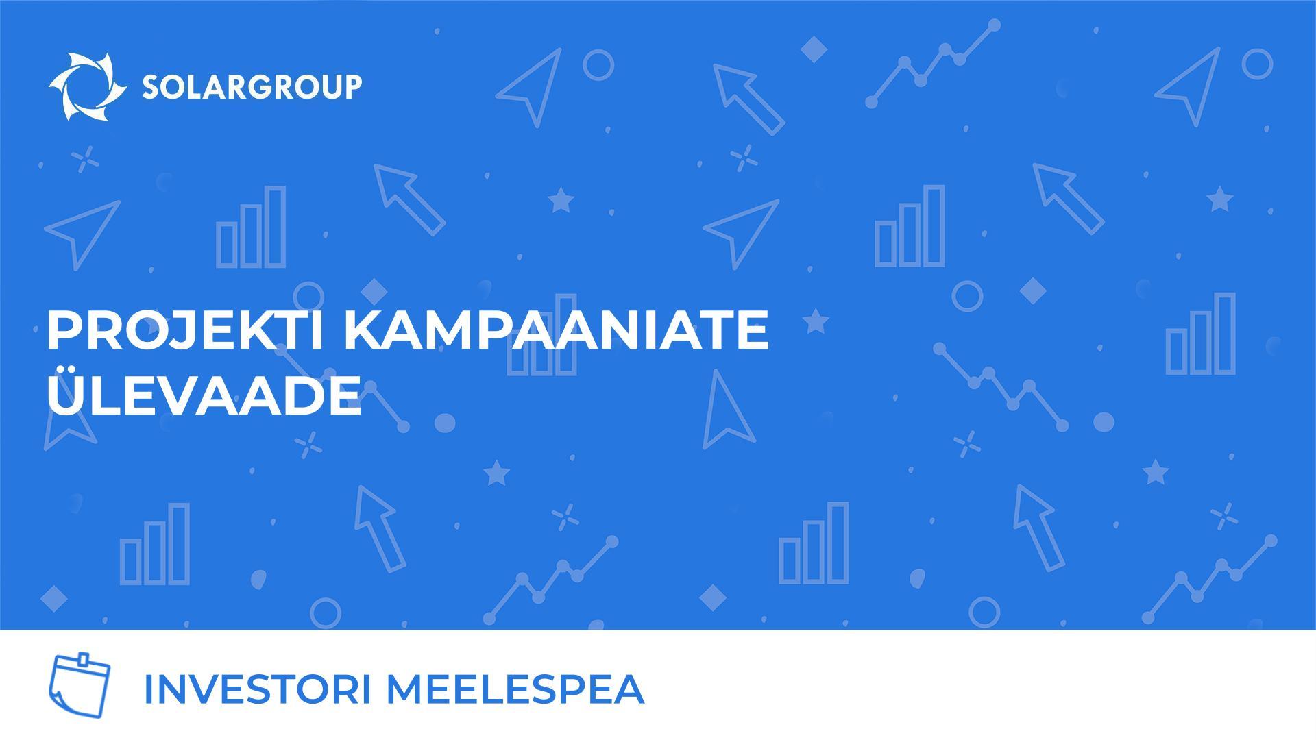 Investori meelespea: projekti kampaaniate ülevaade