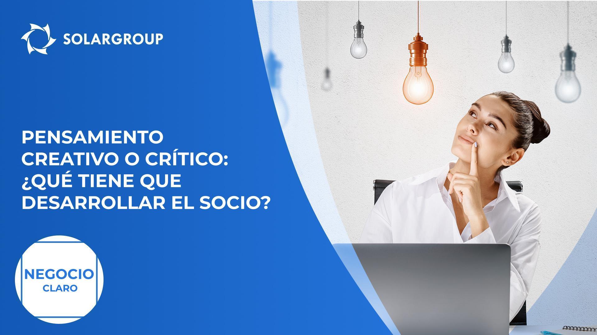 ¿El socio tiene pensamiento creativo o crítico? | Negocio claro