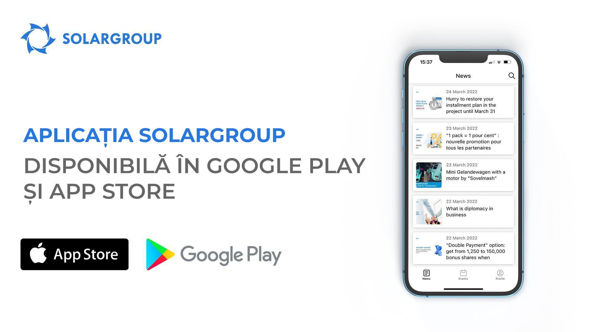 Un nou nivel de dezvoltare a platformei IT a SOLARGROUP: aplicația mobilă este disponibilă în Google Play și App Store