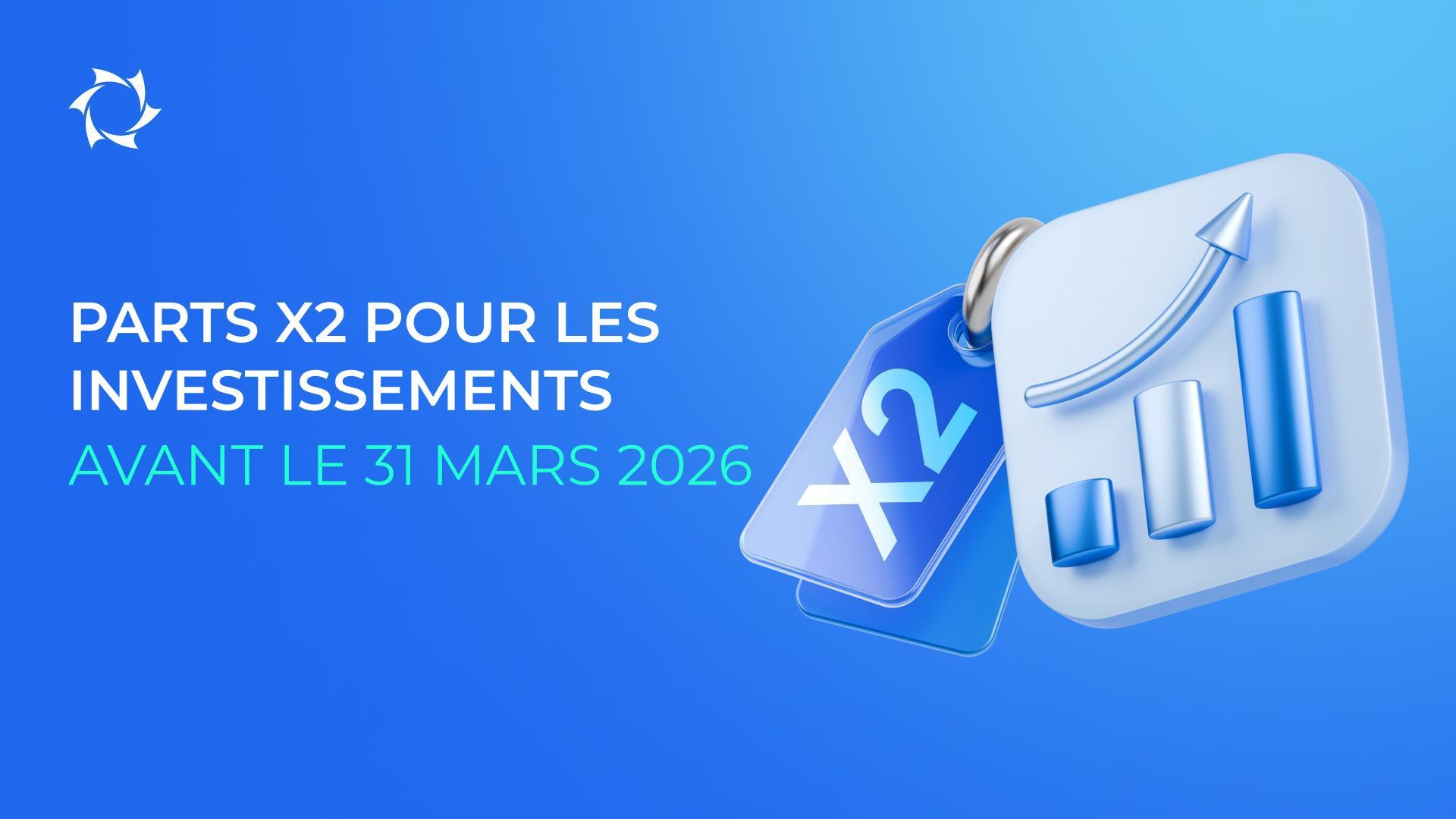 Nous vous offrons la possibilité de doubler vos investissements