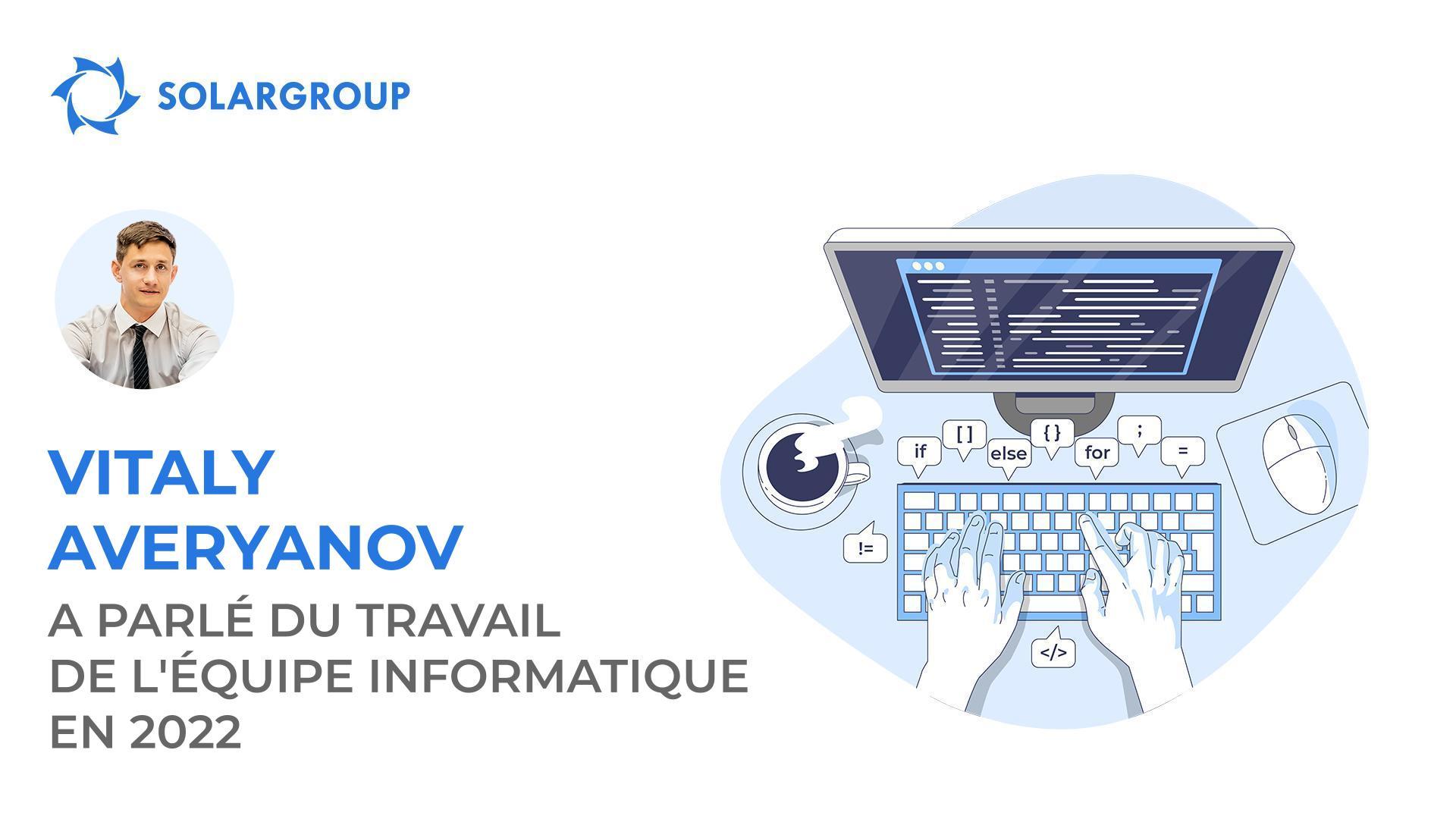 Redémarrage complet : résultats et plans de travail de l'équipe informatique de SOLARGROUP