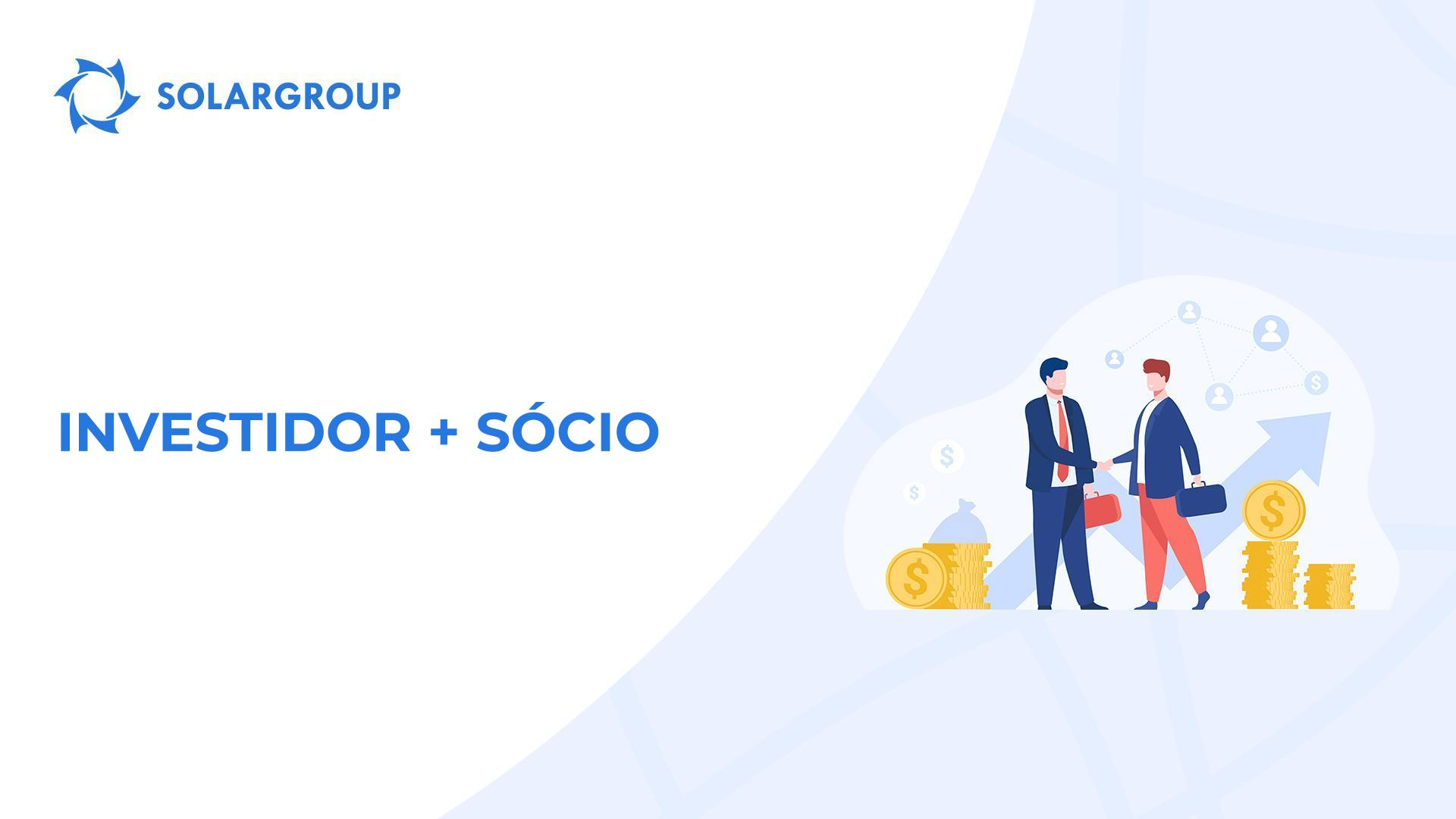Investidor + sócio