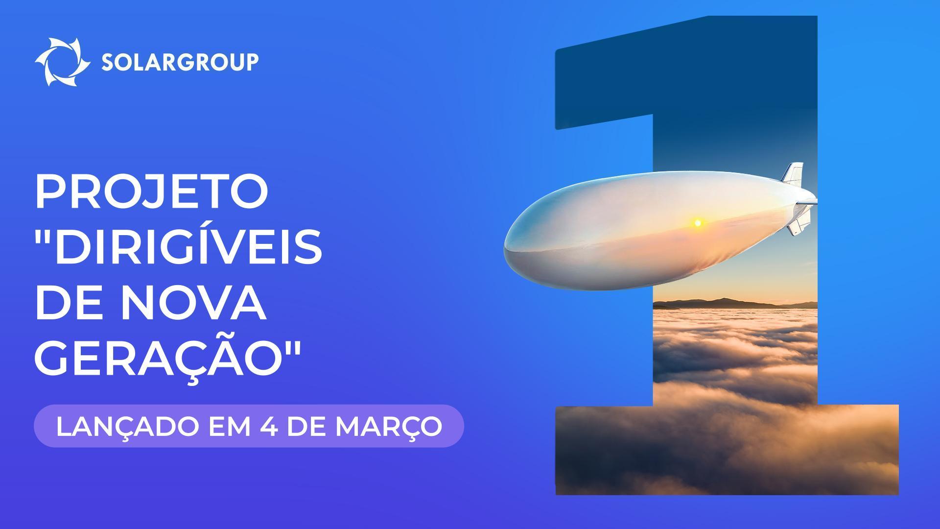 Estamos lançando um projeto de criação de dirigíveis inovadores!