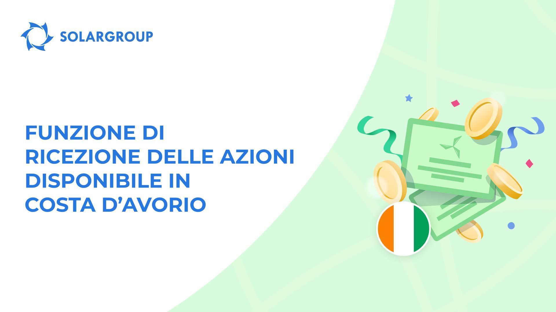 Attiva una nuova funzione per gli investitori in Costa d'Avorio