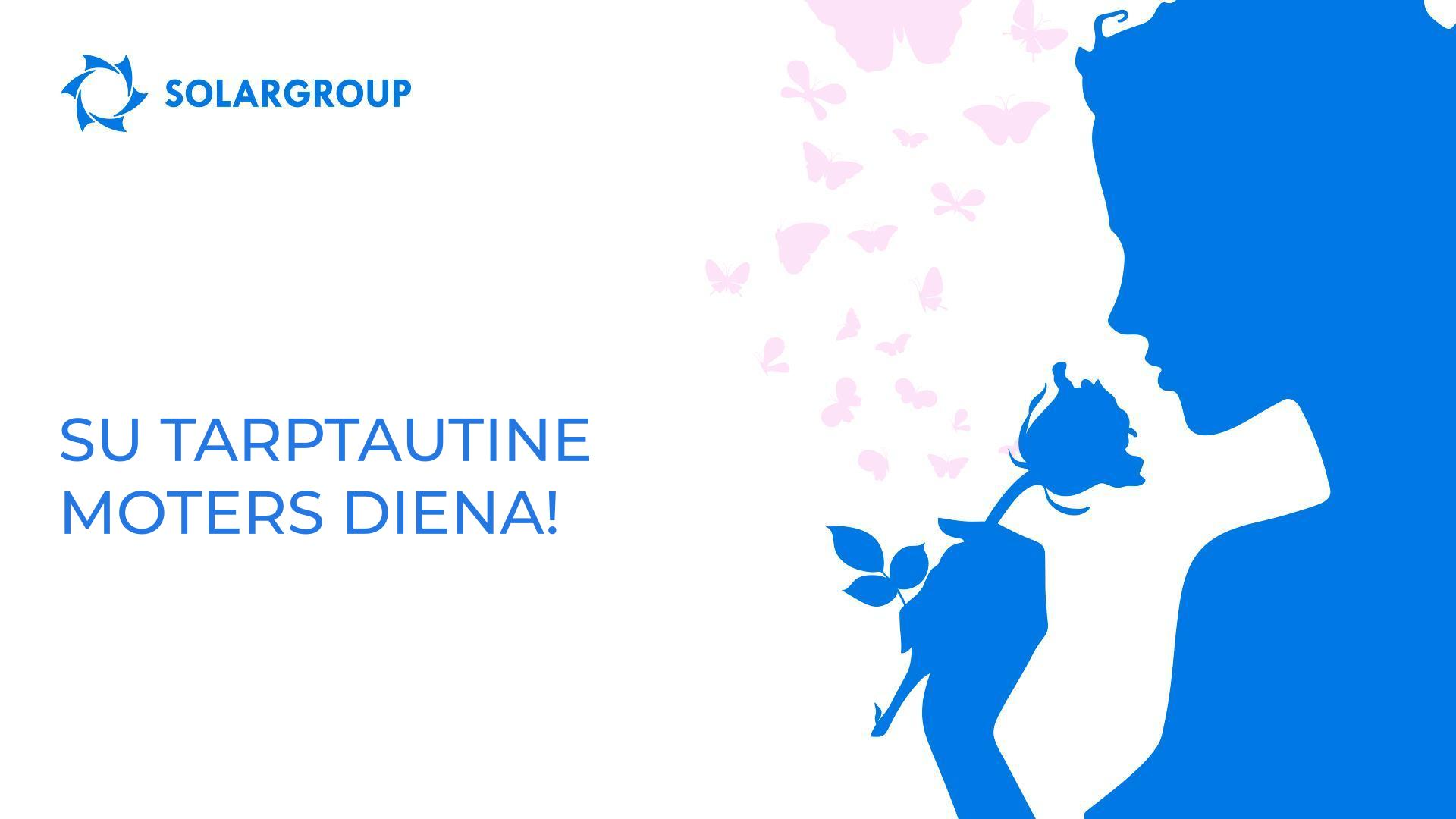 Sveikiname nuostabias projekto „Duyunovo Varikliai“ dalyves su Tarptautine moters diena!