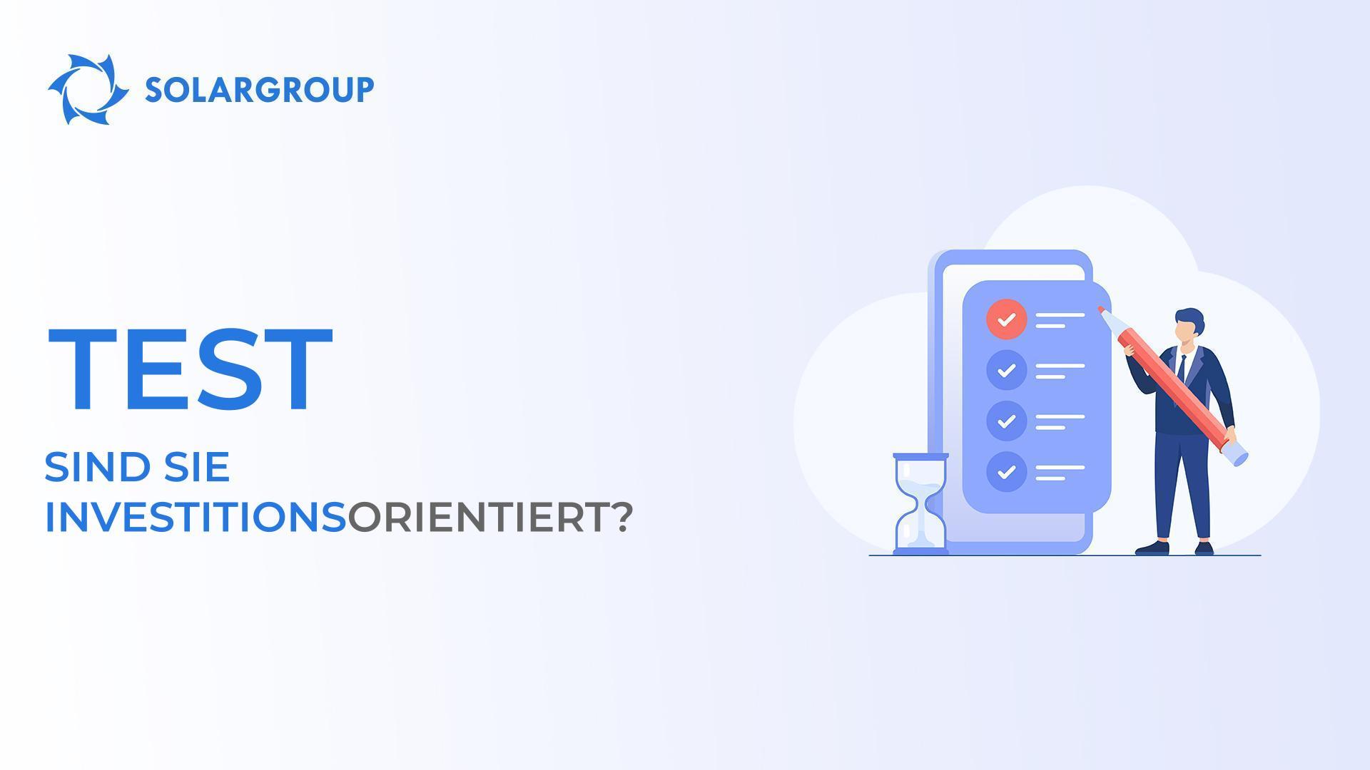 Test: Sind Sie INVESTITIONSorientiert?