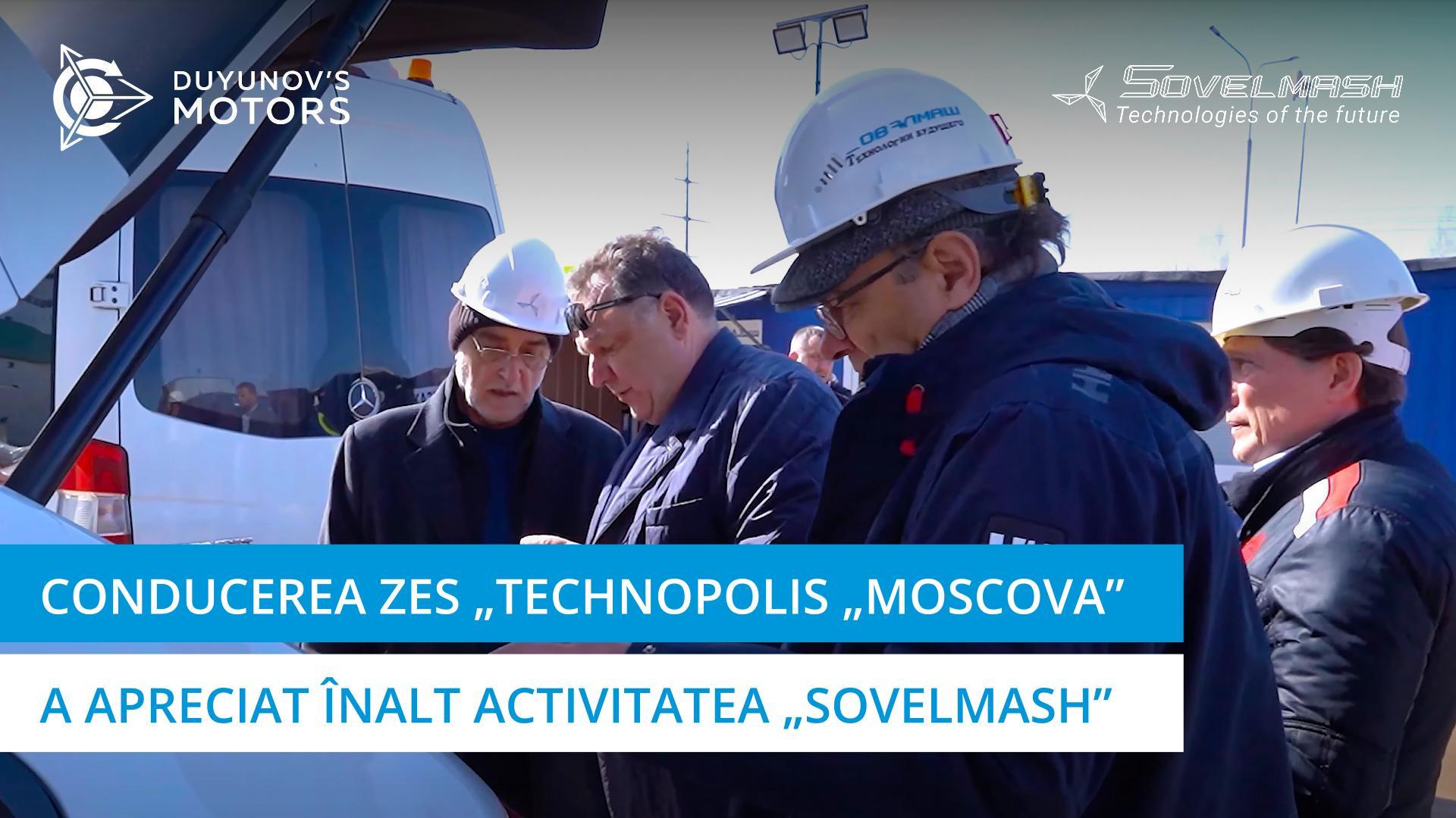 Conducerea ZES „Technopolis „Moscova” a apreciat înalt activitatea „Sovelmash”
