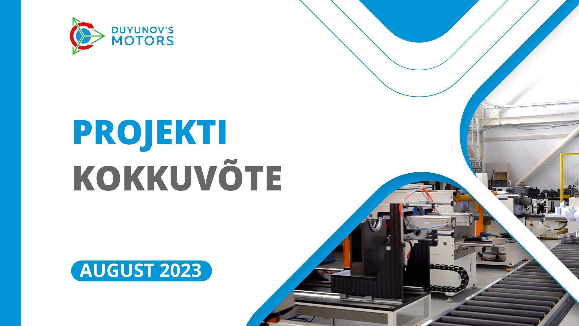Projekti augustikuu võtmesündmused