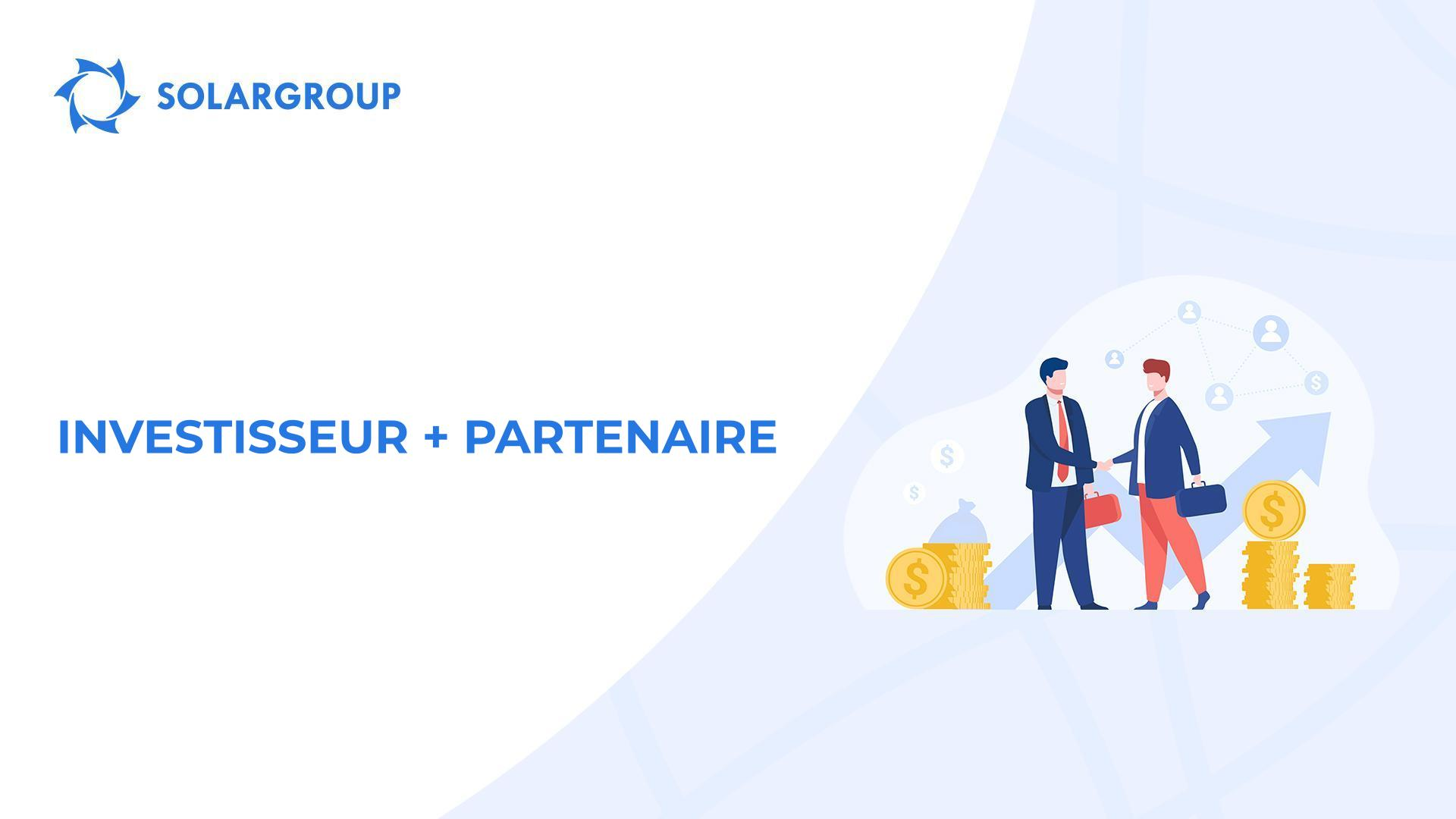 Investisseur + partenaire