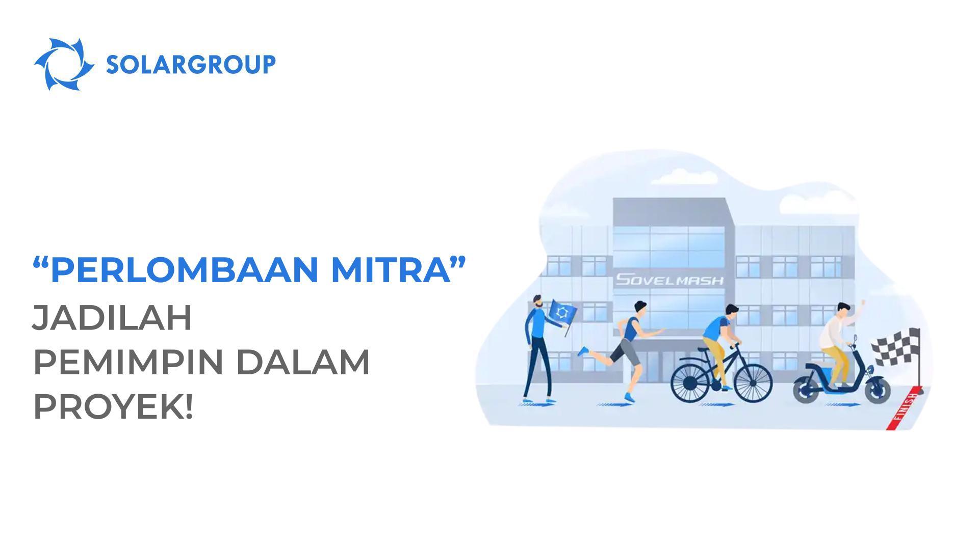"Perlombaan Mitra": jadilah pemimpin dalam proyek!
