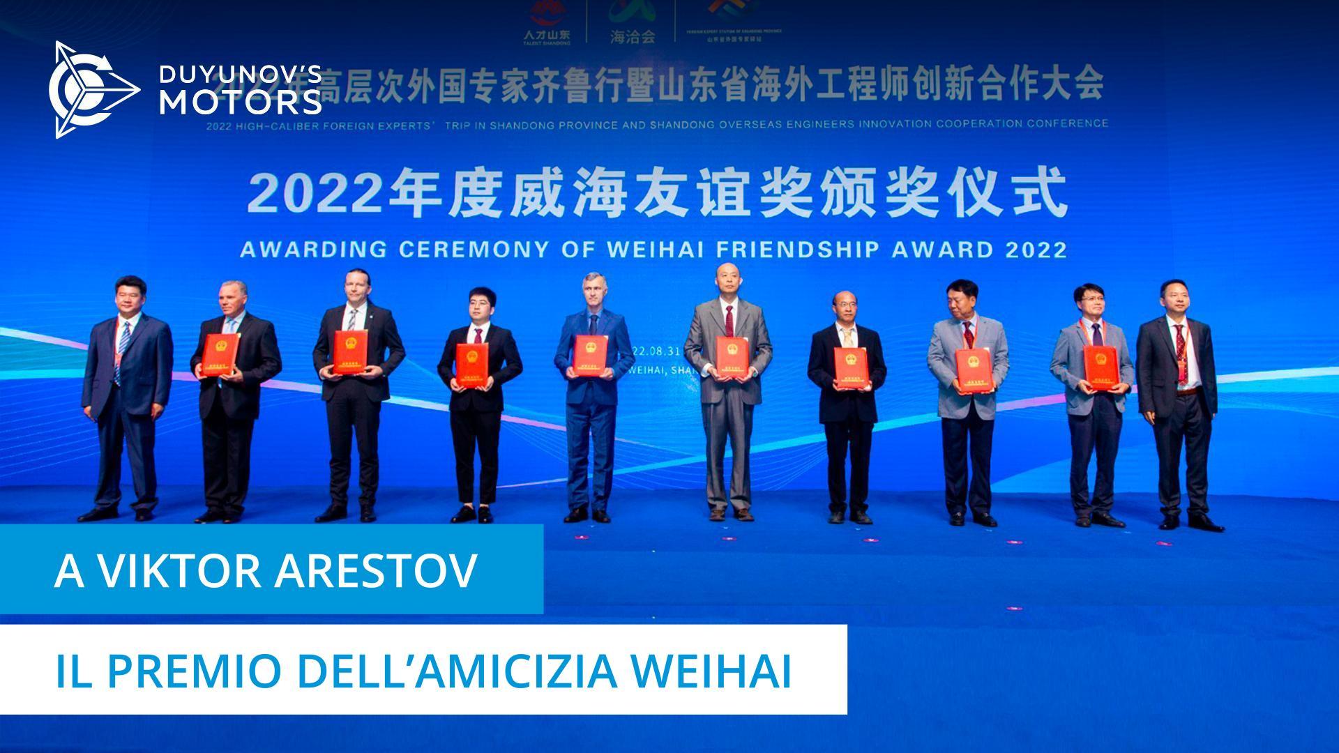 Viktor Arestov vince il Premio dell'amicizia Weihai.
