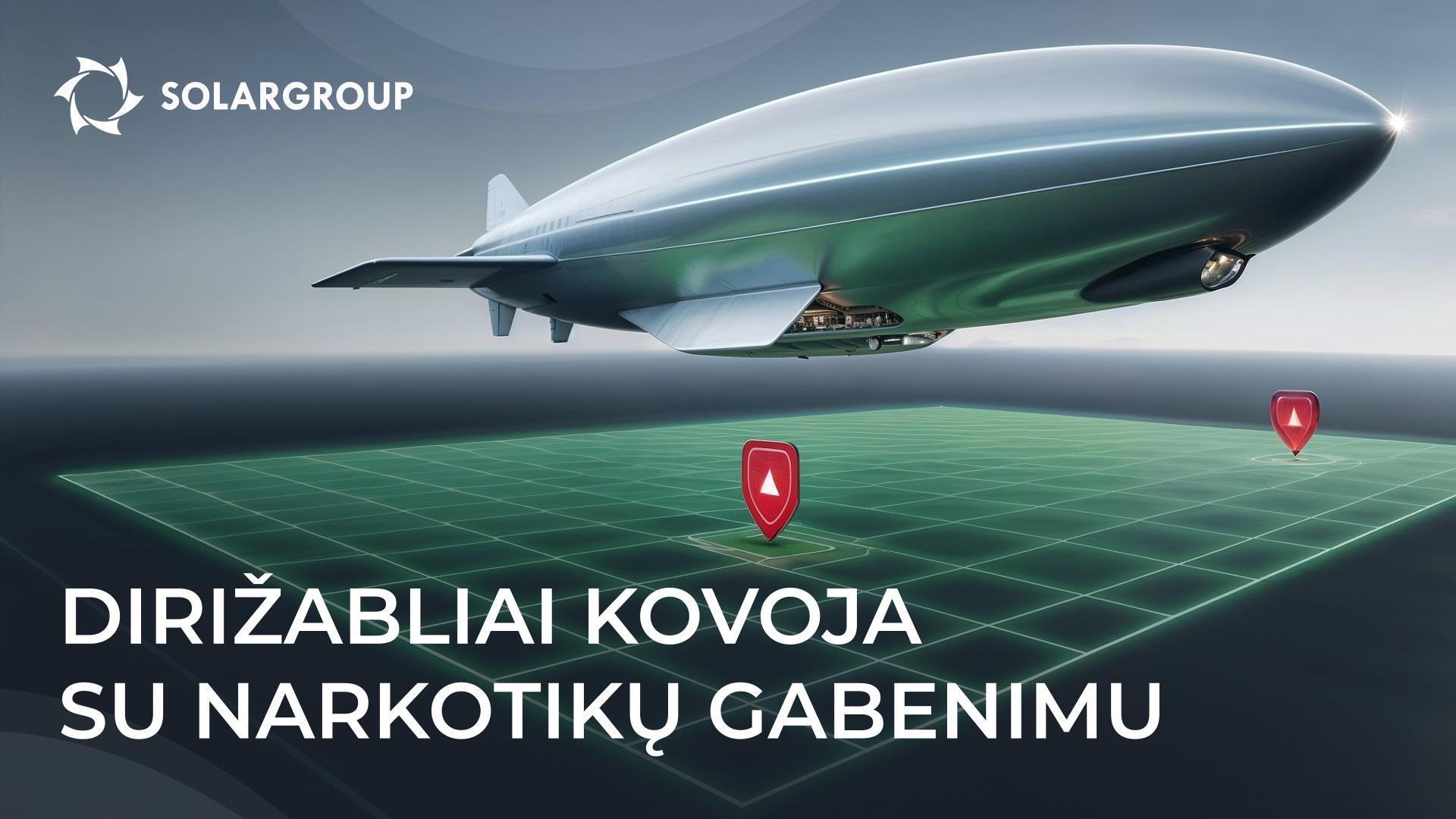 Dirižabliai saugo įstatymus