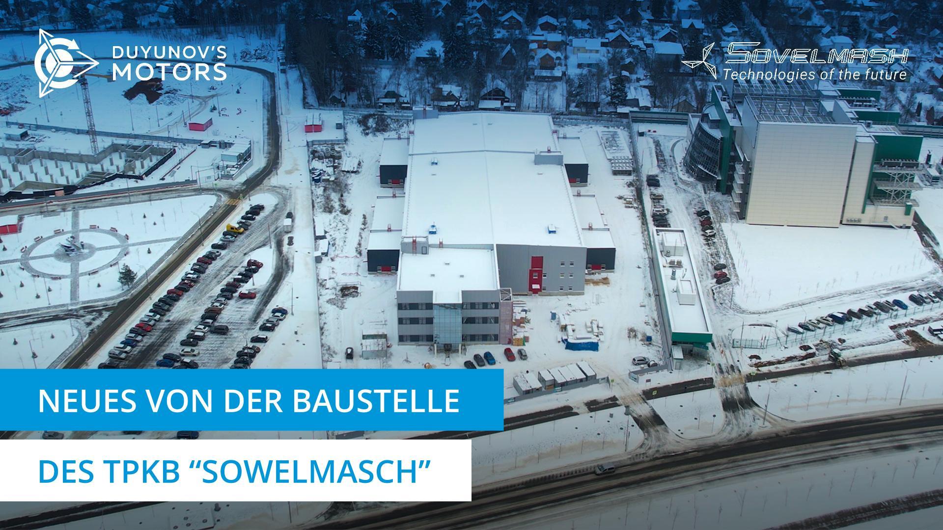 Neues von der Baustelle des TPKB "Sowelmasch"