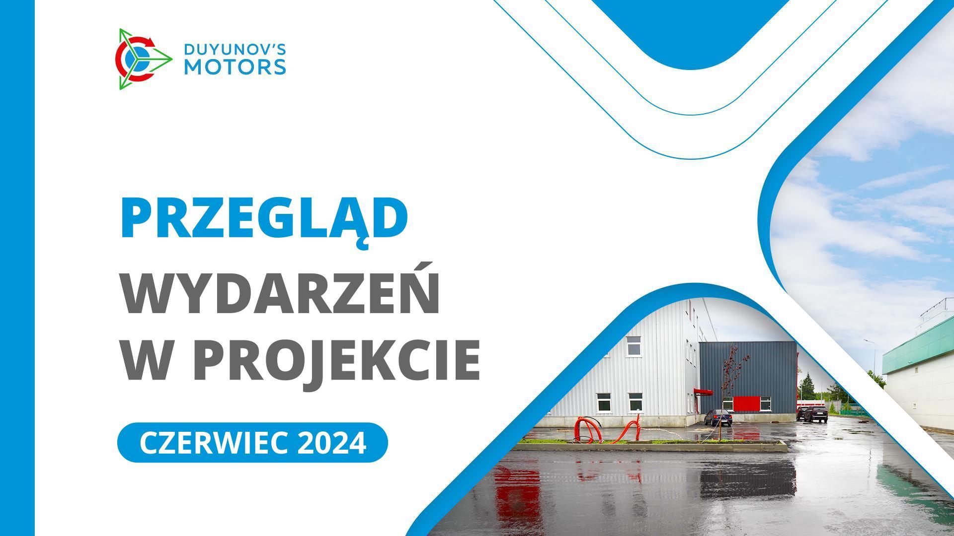 Kluczowe wydarzenia w projekcie w czerwcu