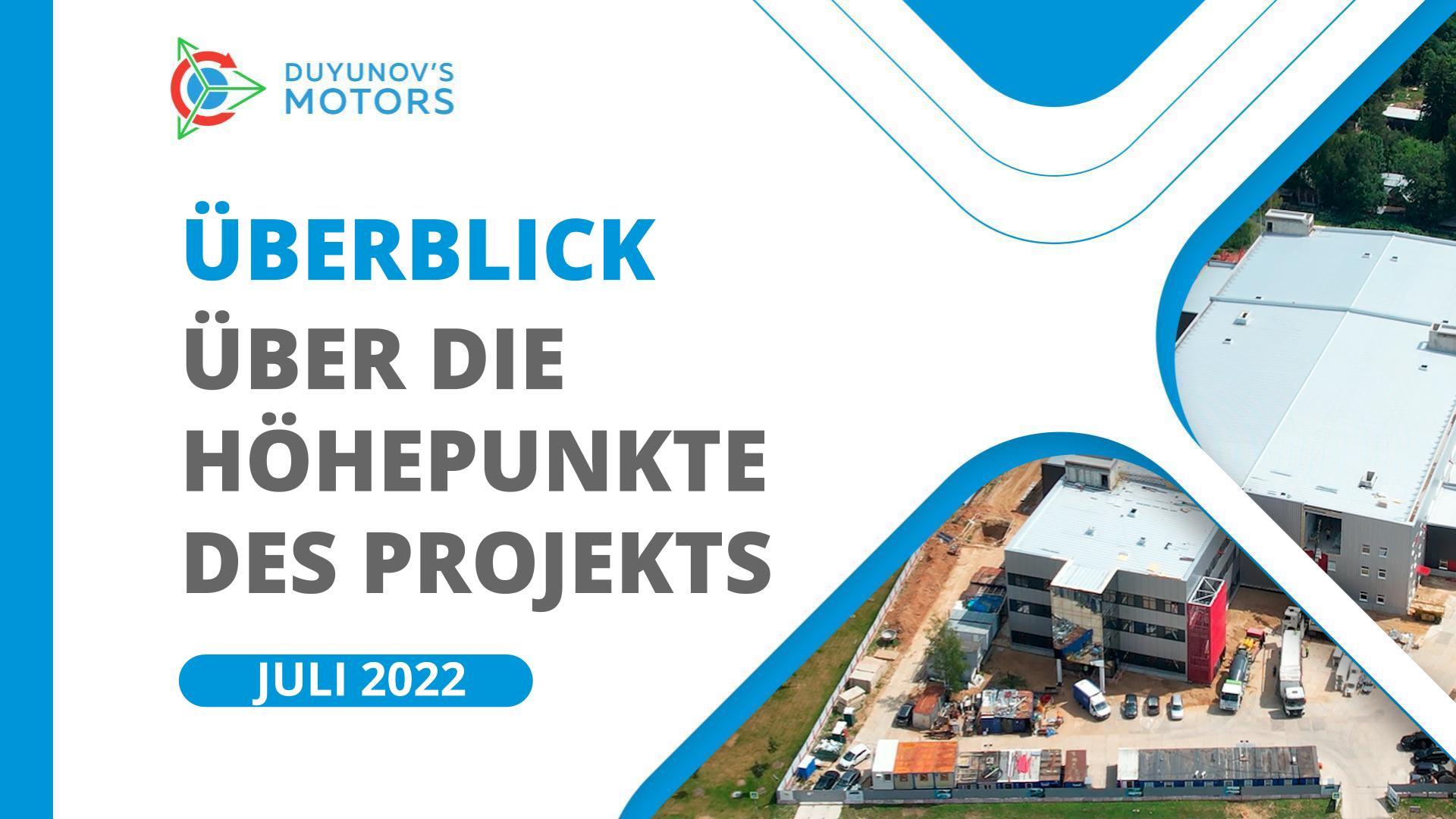 Höhepunkte des Projekts: Juli im Überblick