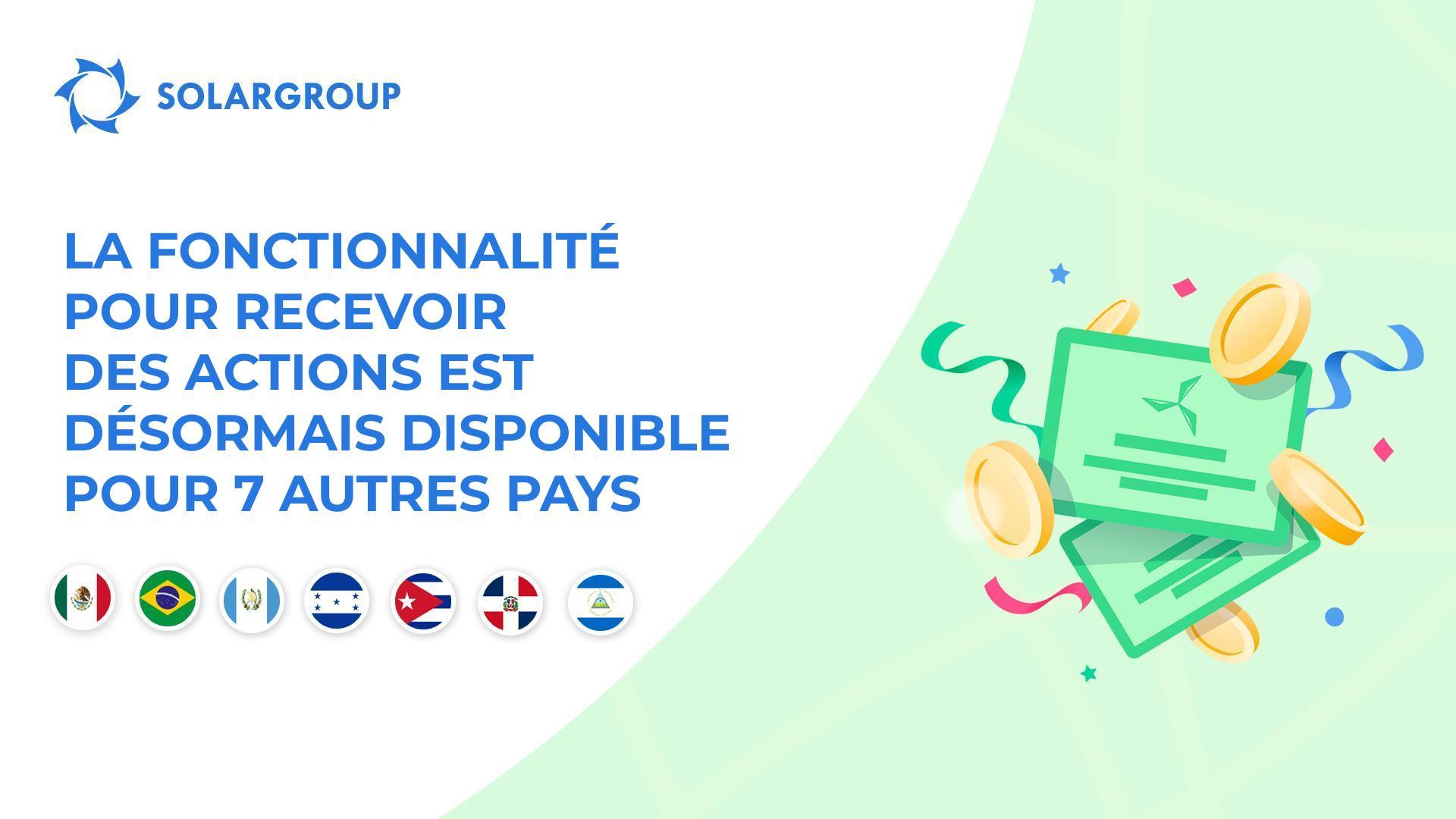 Fonctionnalité ouverte pour le Mexique, le Brésil, le Guatemala, le Honduras, Cuba, la République dominicaine et le Nicaragua
