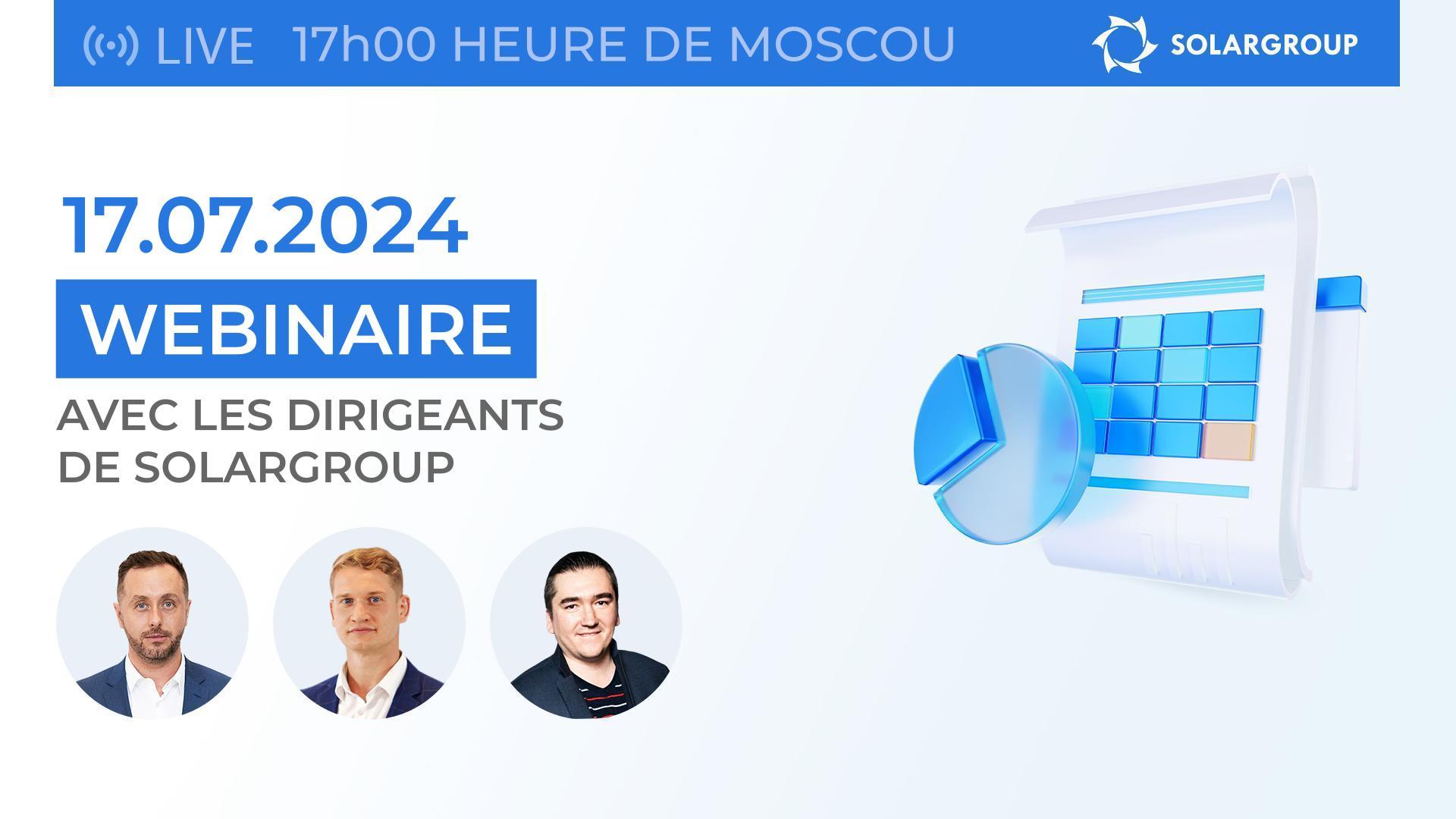 Nouvelles et réponses à vos questions de la part des premières personnalités de SOLARGROUP