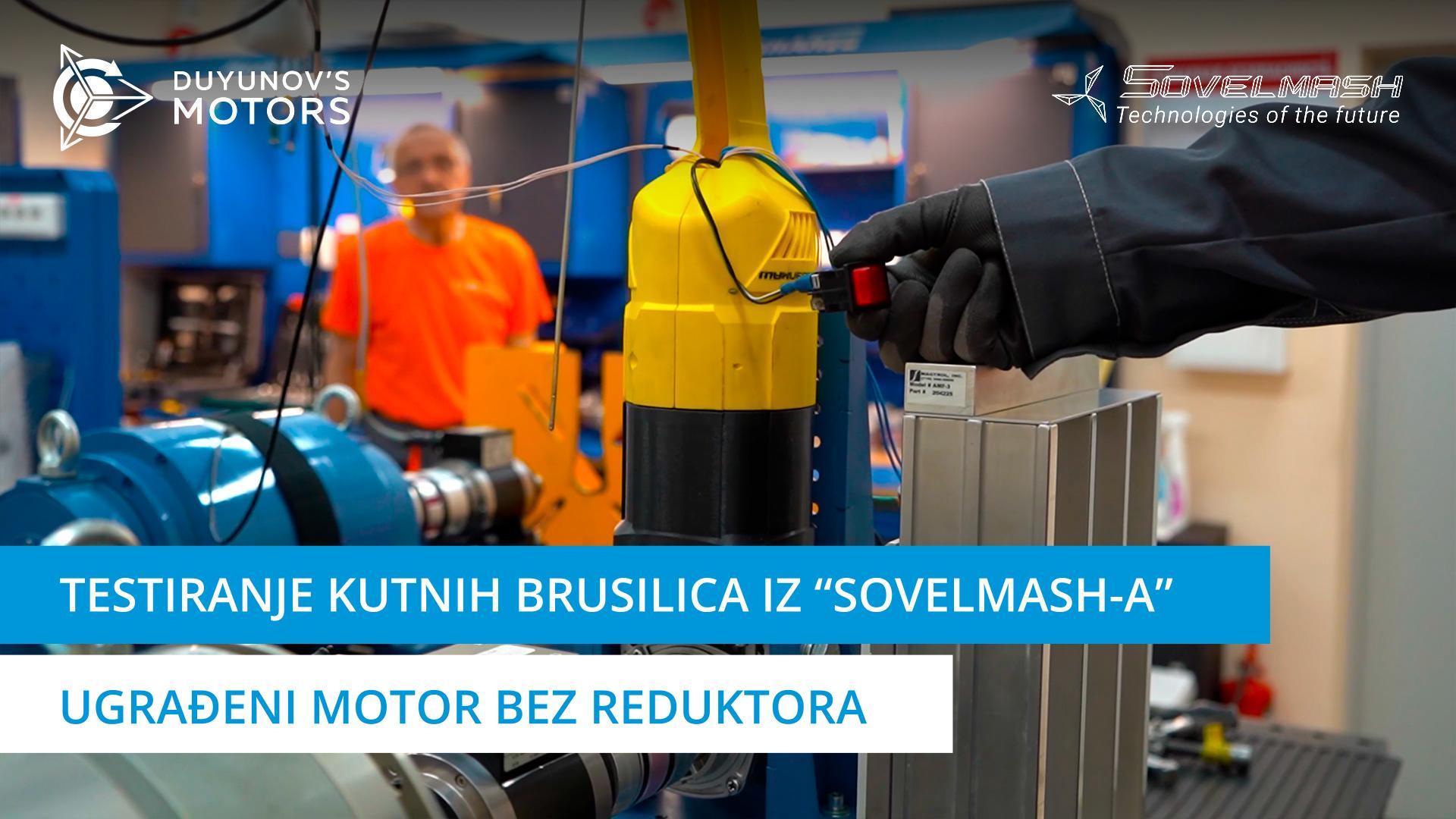 Testiranje kutnih brusilica iz "Sovelmash-a" | Ugrađeni motor bez reduktora