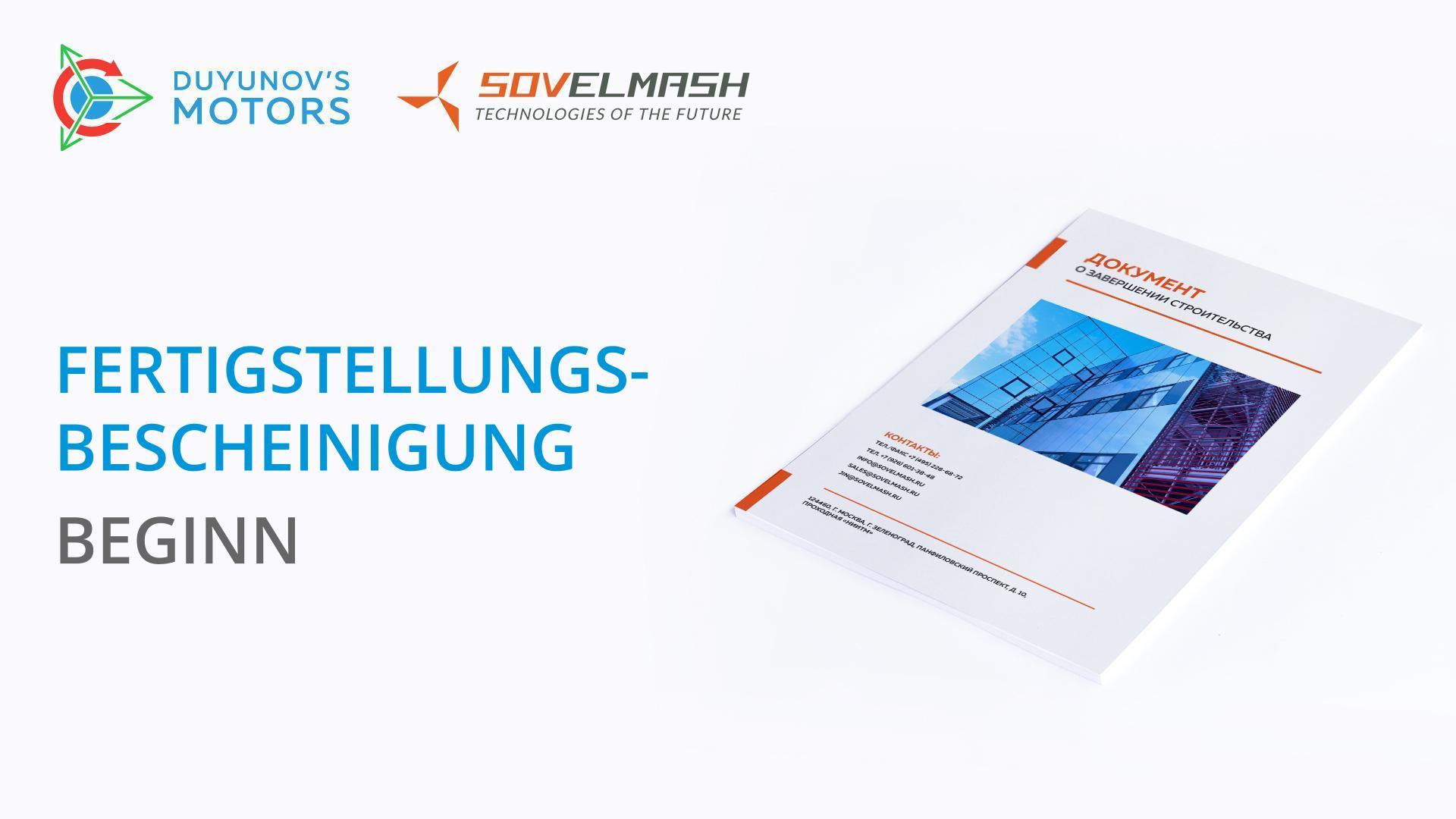 "Sowelmasch" beginnt mit der Vorbereitung zum Erhalt der Fertigstellungsbescheinigung
