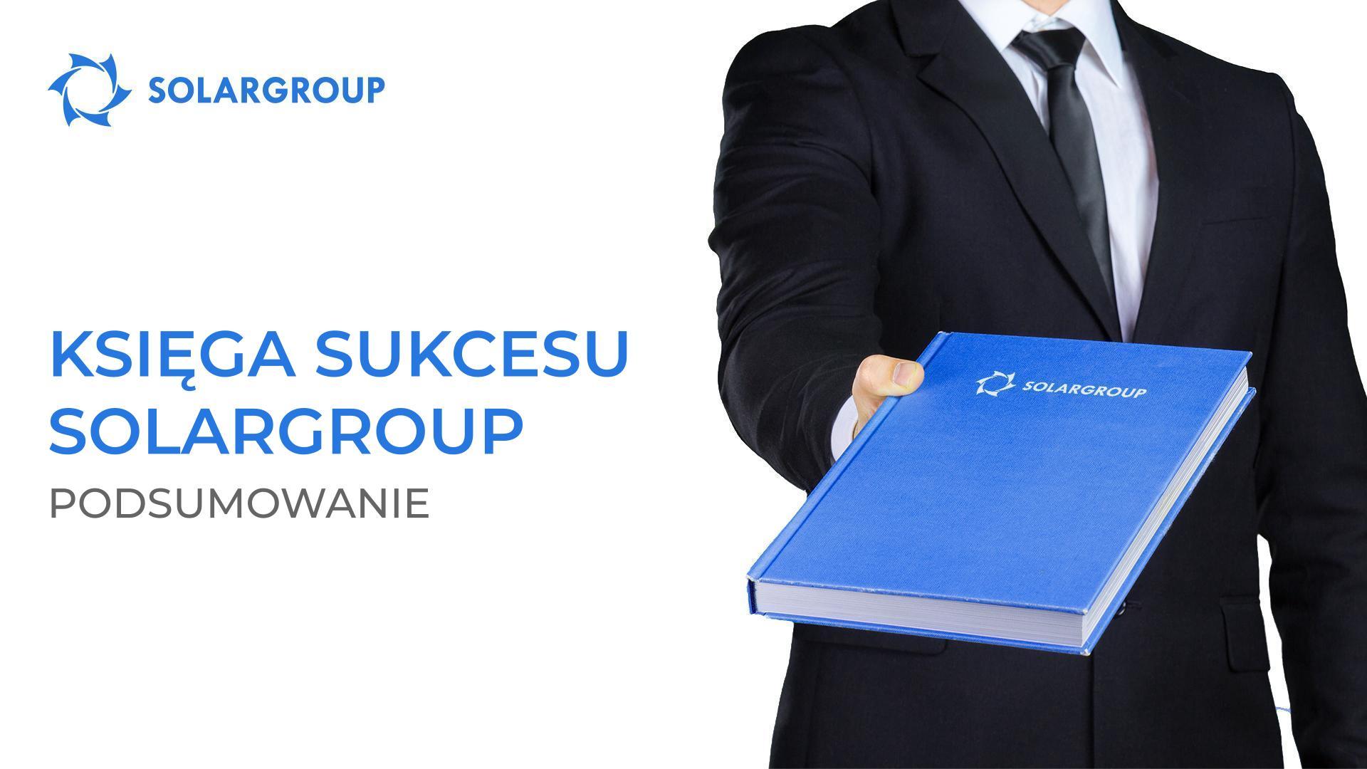 Księga sukcesu SOLARGROUP: podsumowanie