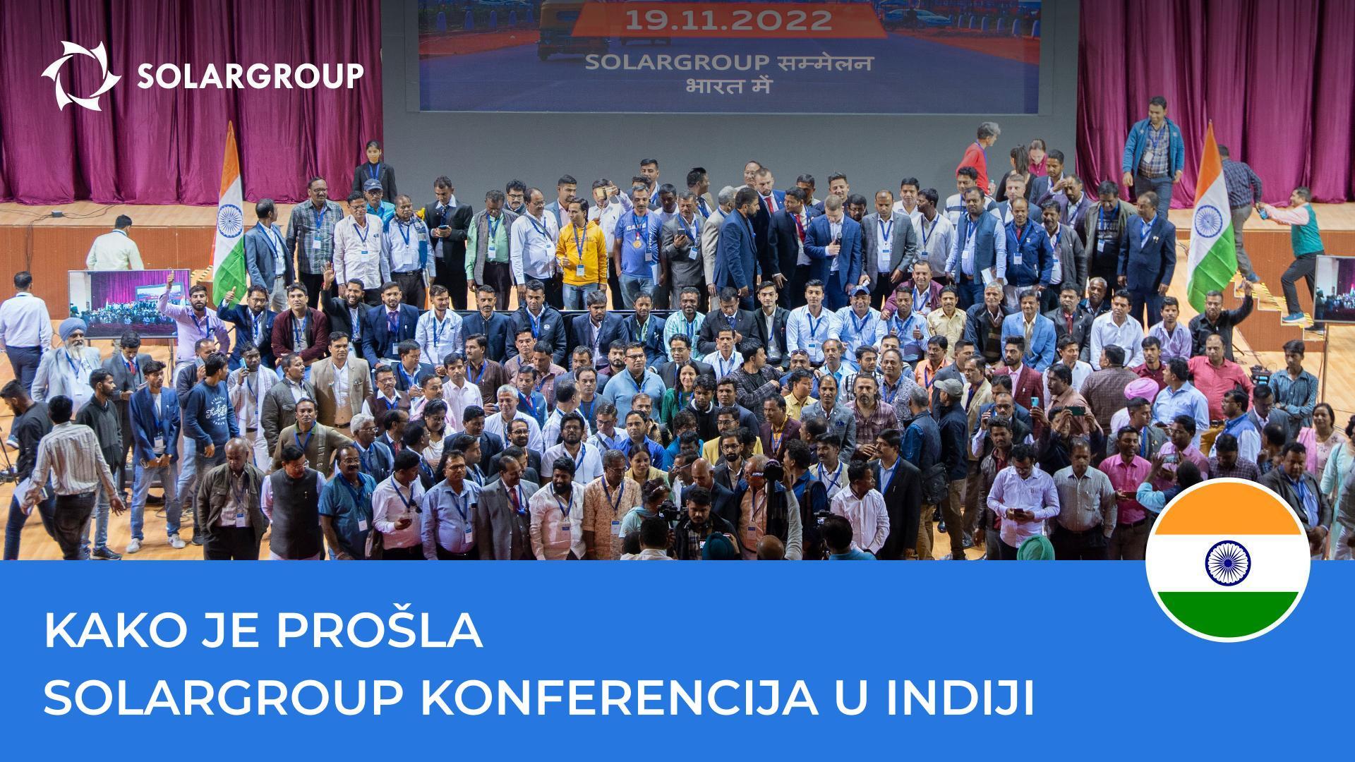 SOLARGROUP konferencija u Indiji: po čemu je događaj zapamćen