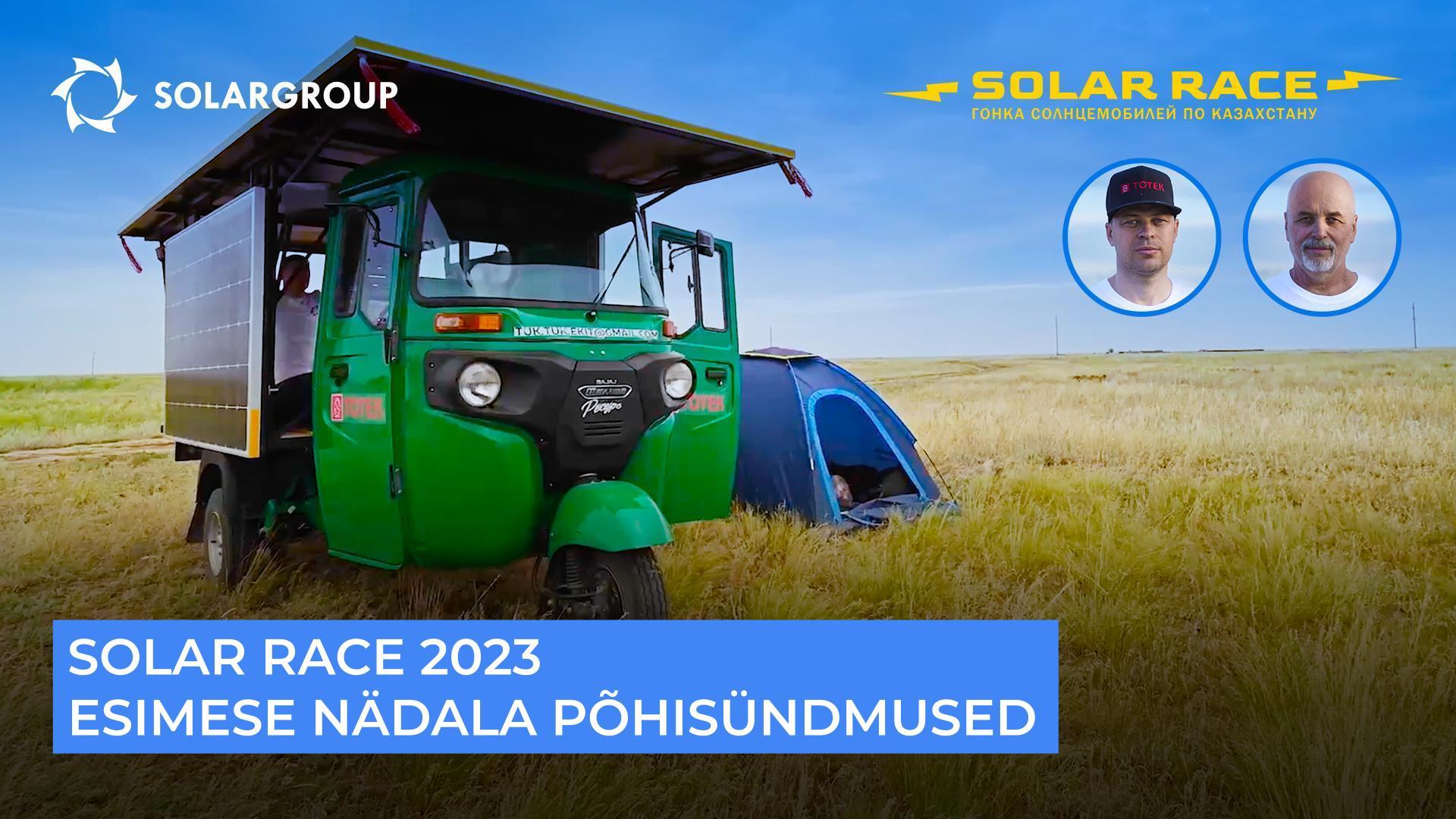 Solar race 2023 esimese nädala põhisündmused