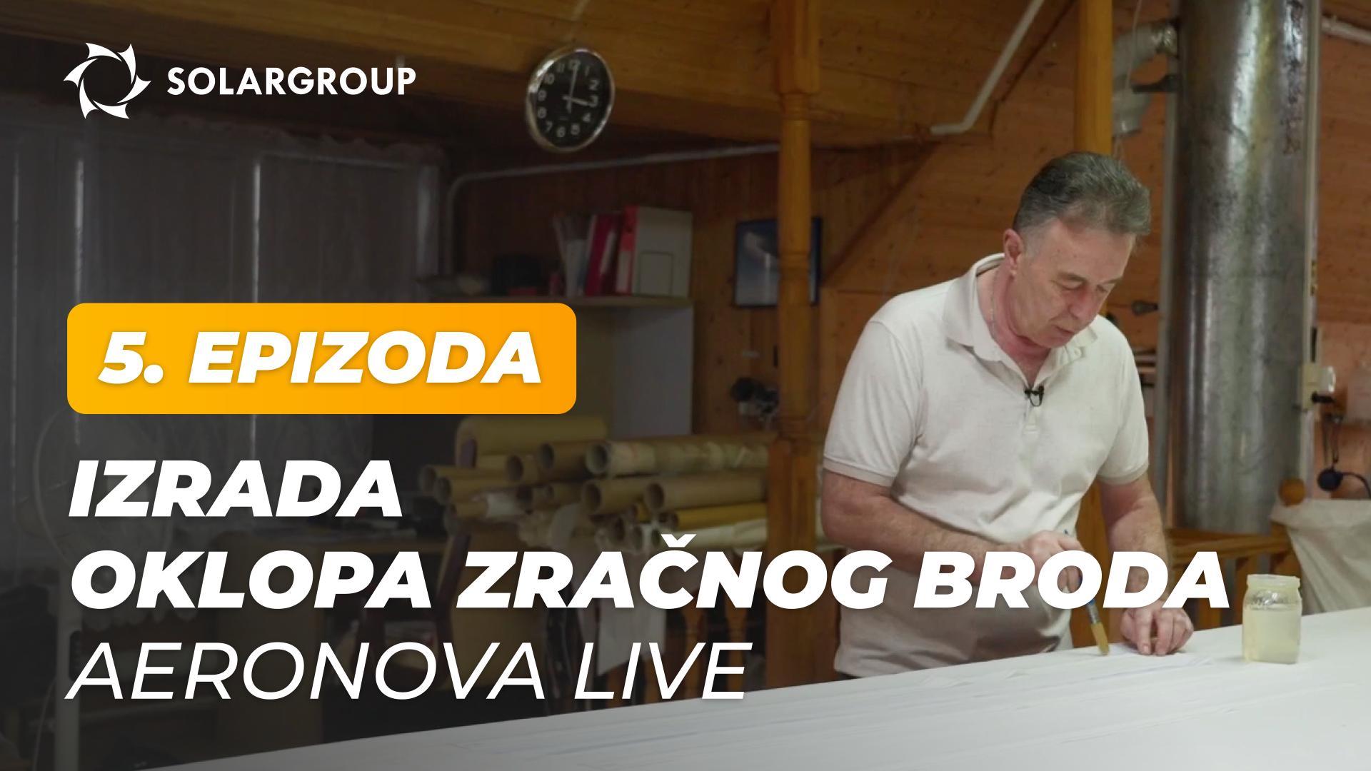 "Zračni brodovi nove generacije": kako nastaje oklop NOVA 01 | AERONOVA Live. 5. epizoda