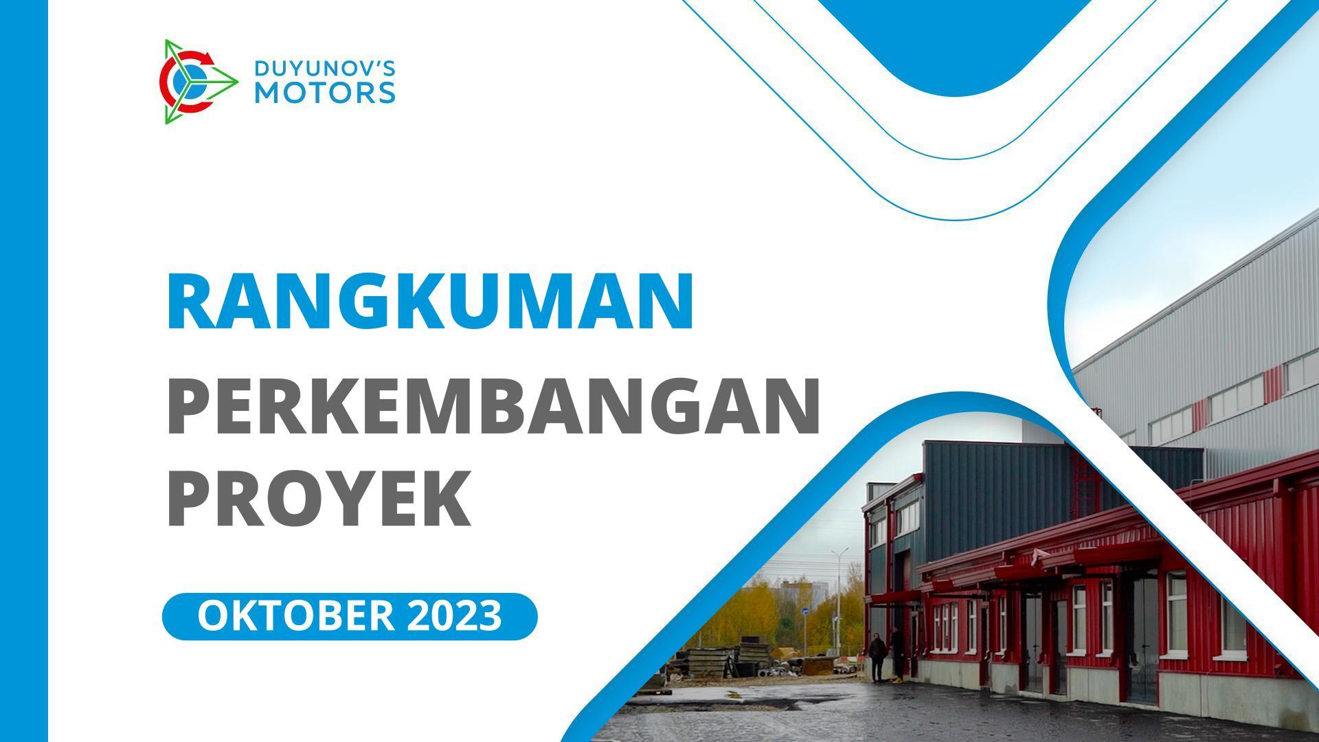 Perkembangan utama proyek di bulan Oktober