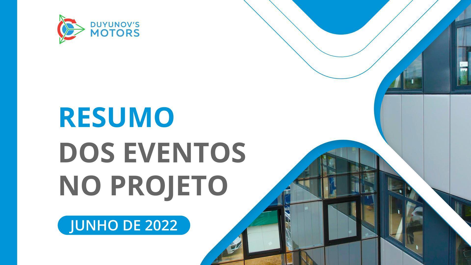 Principais Eventos do Projeto: Resumo de junho