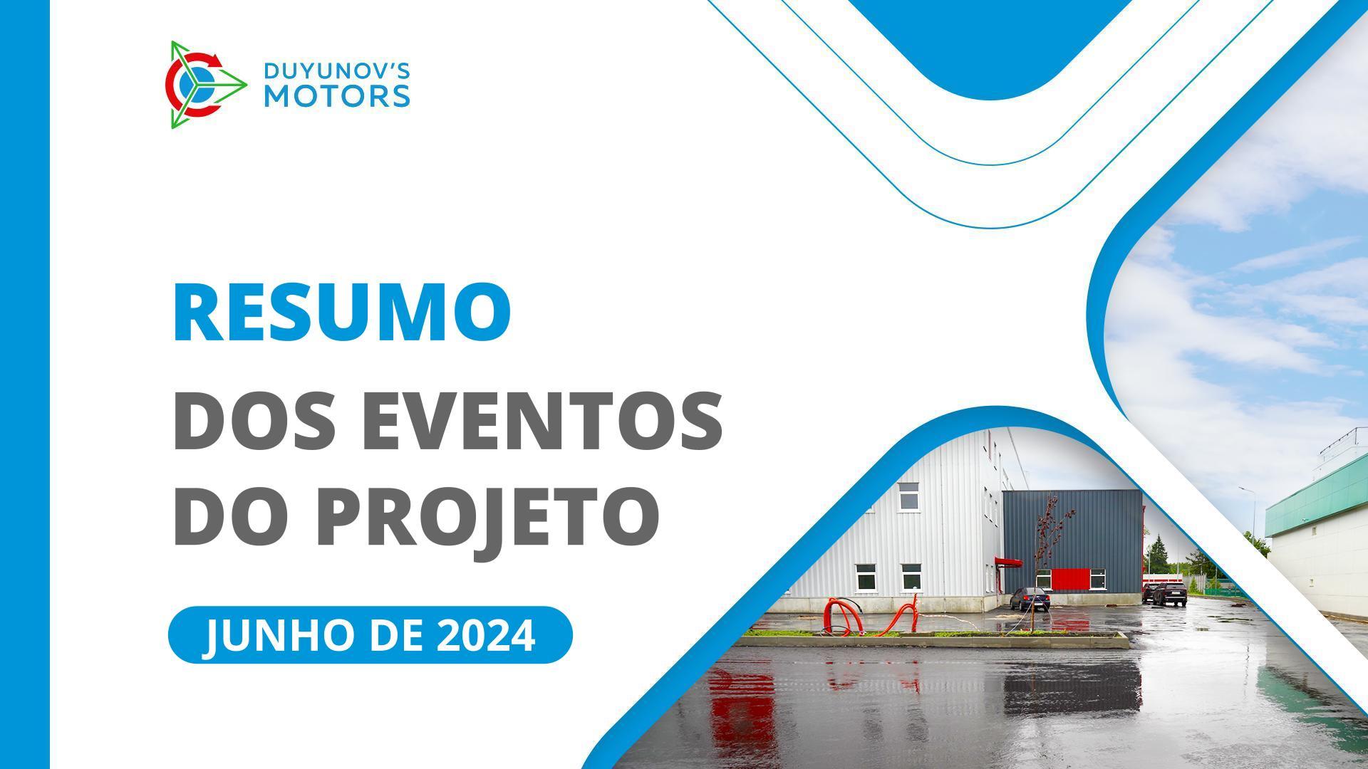 Os principais eventos do projeto em junho