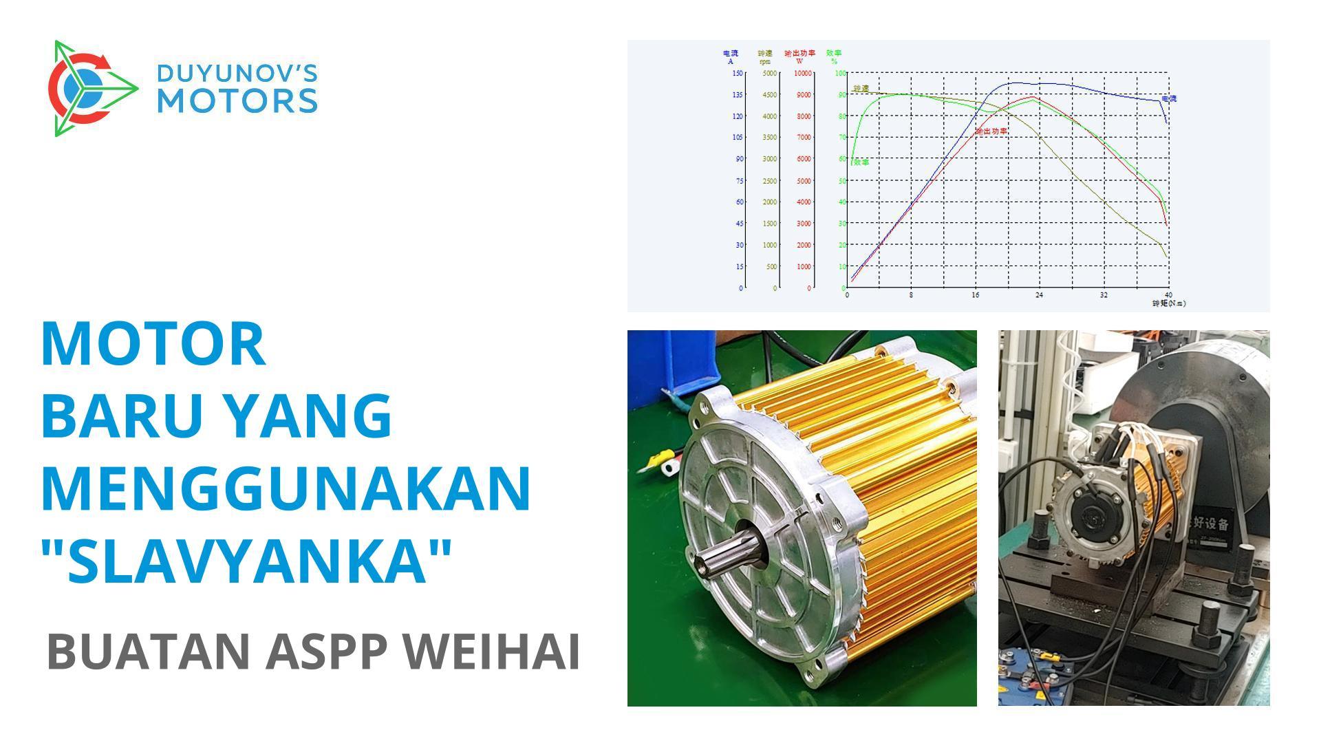 Motor listrik baru yang menggunakan "Slavyanka" buatan ASPP Weihai