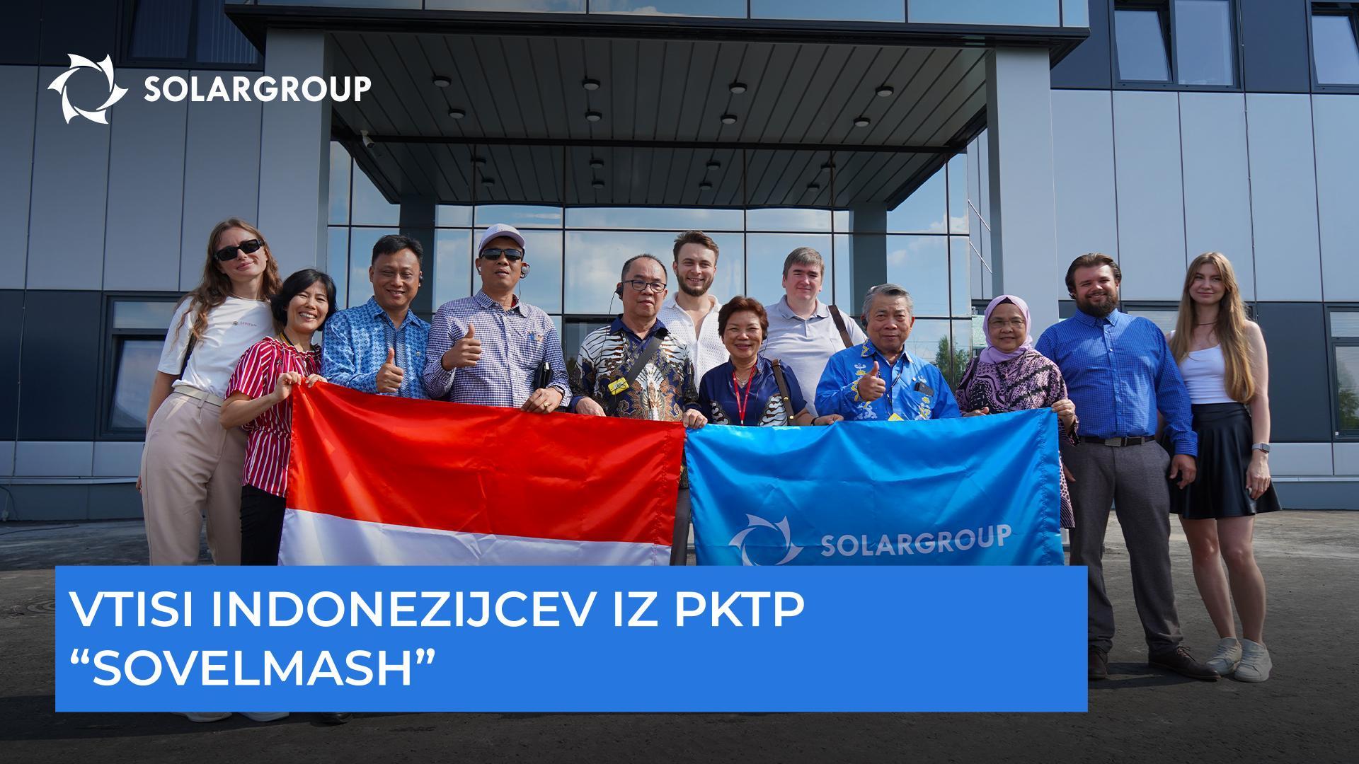 Kaj bodo gostje iz podjetja "Sovelmash" odnesli nazaj v Indonezijo?
