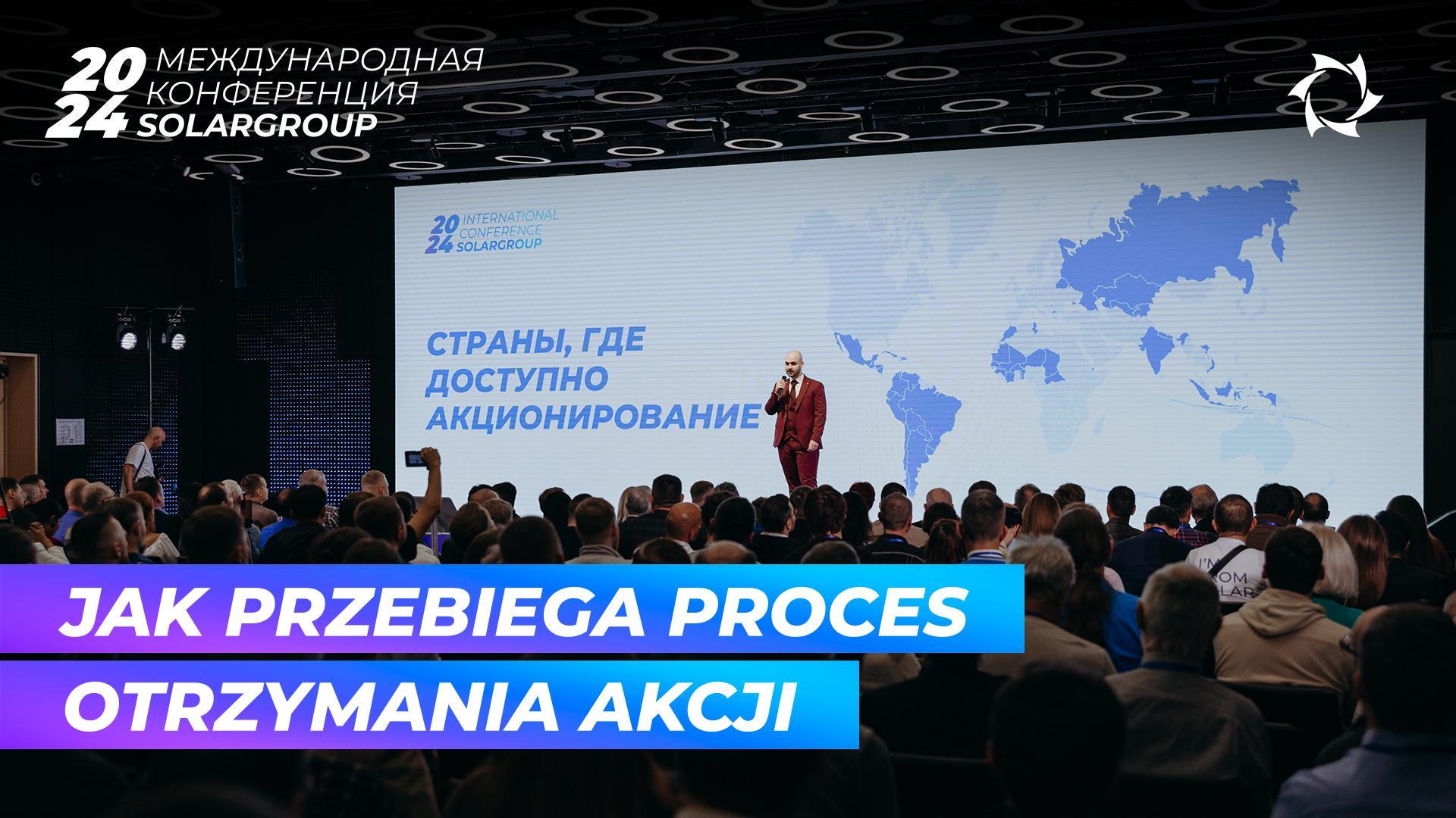 Otrzymanie udziałów zostało omówione na Międzynarodowej konferencji SOLARGROUP
