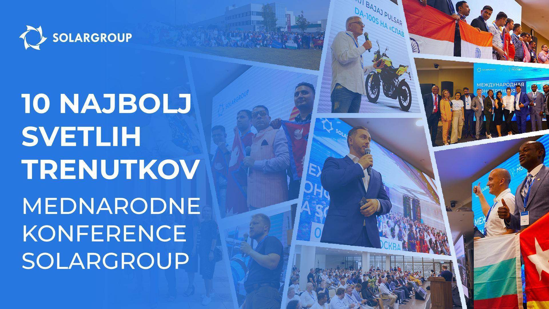 10 najbolj svetlih trenutkov mednarodne konference SOLARGROUP