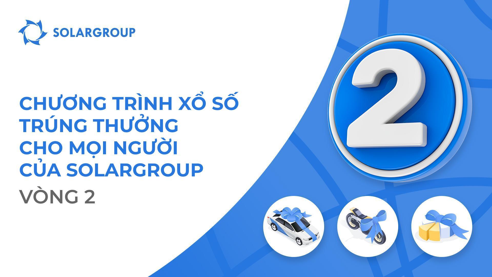 Vòng xổ số thứ hai của SOLARGROUP sẽ bắt đầu vào ngày 1 tháng 11