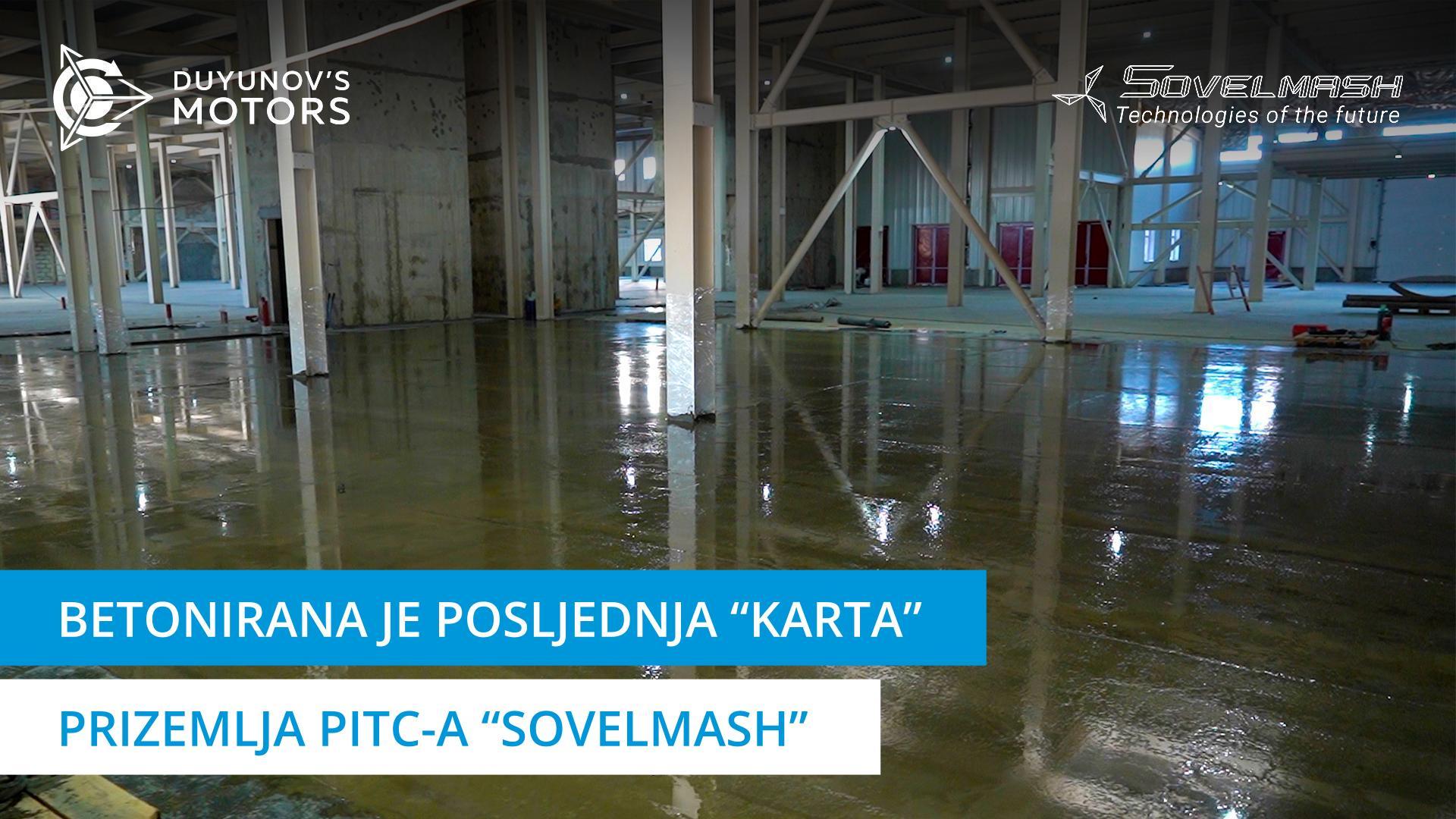 Betonirana je posljednja "karta" prizemlja PITC-a "Sovelmash"