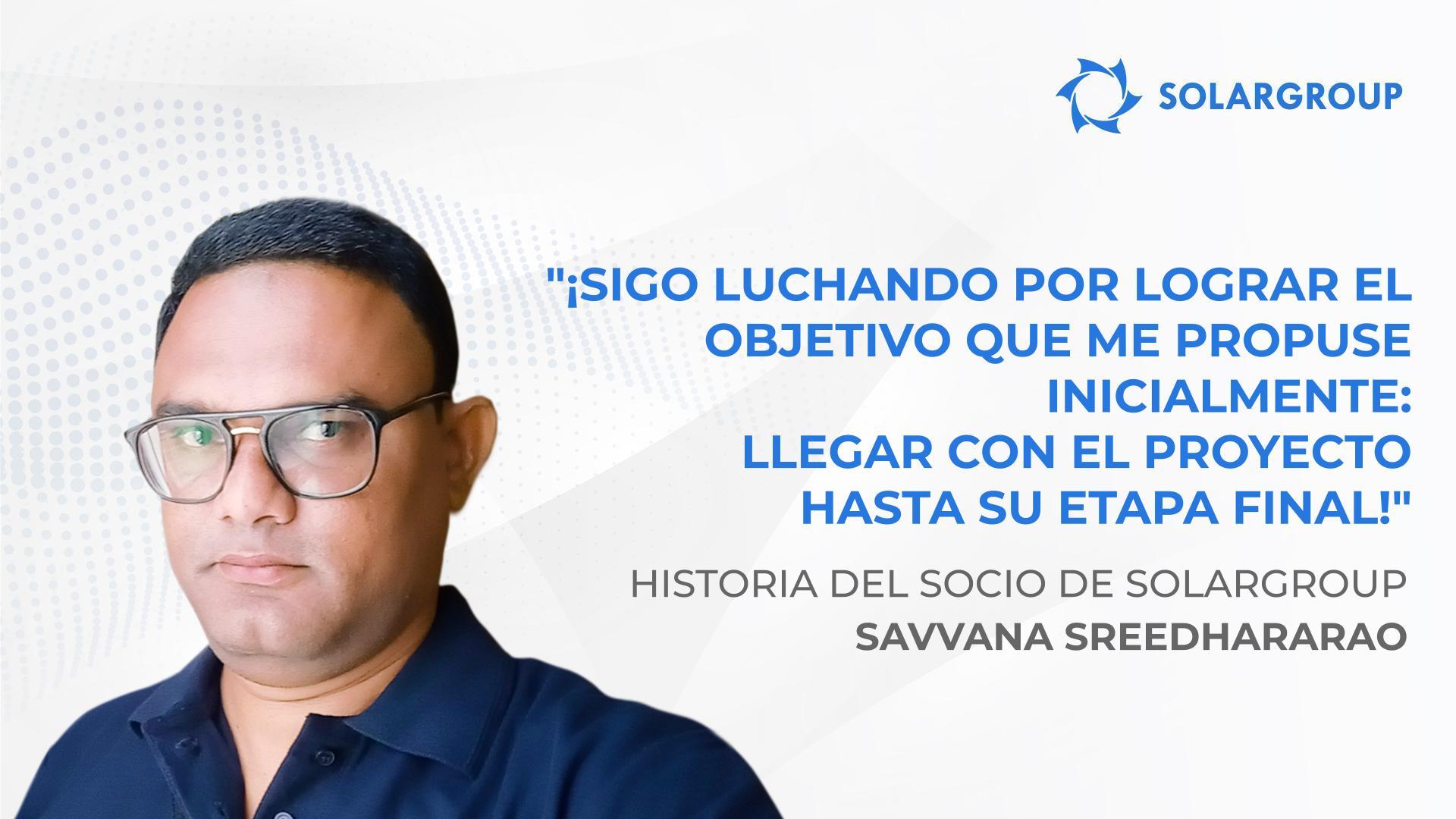 Cómo llegar a la cima empezando desde cero | Historia del socio Savvana Sreedhararao