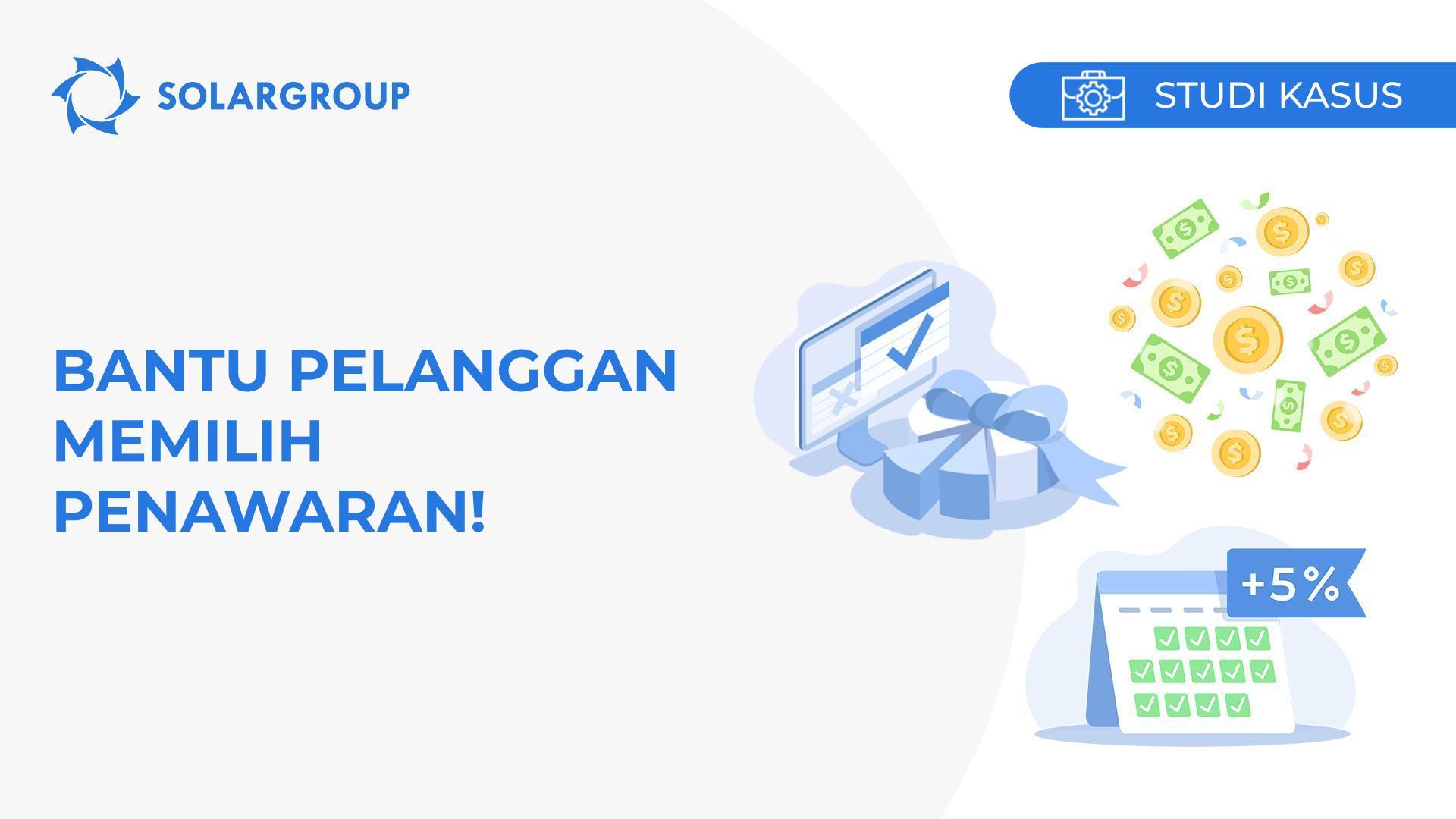 Bantu pelanggan memilih penawaran! | Studi kasus pengalaman mitra