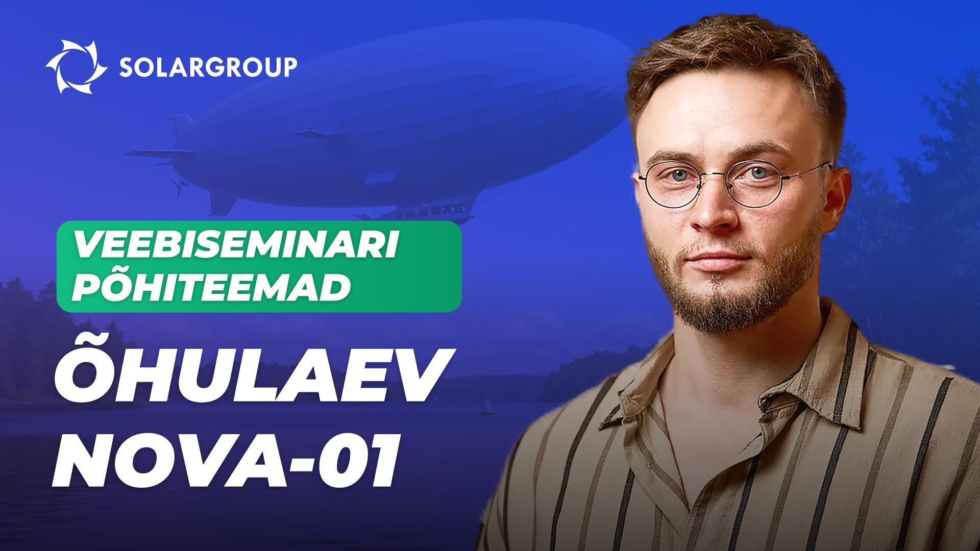 Õhulaev NOVA-01: läbimurre mehitamata lennunduses