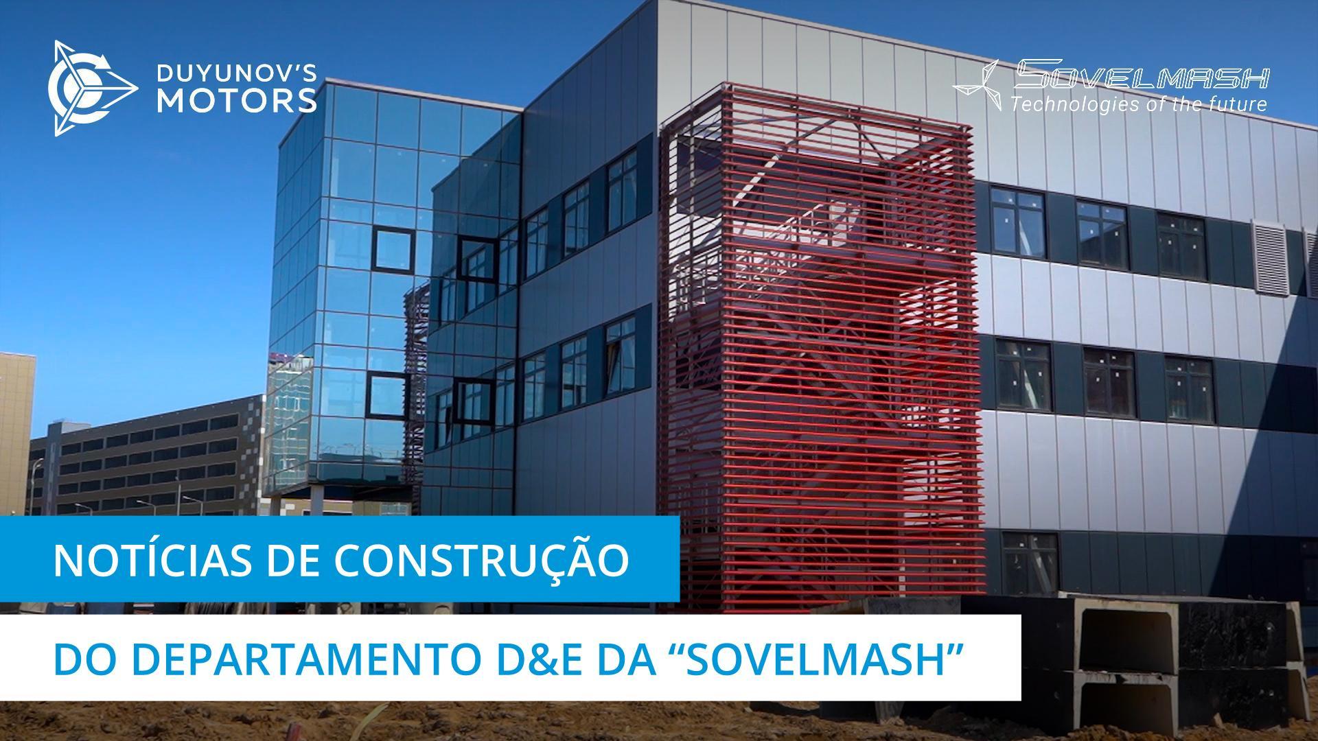 Inicialização da linha de produção e outras atividades no território de construção da "Sovelmash"